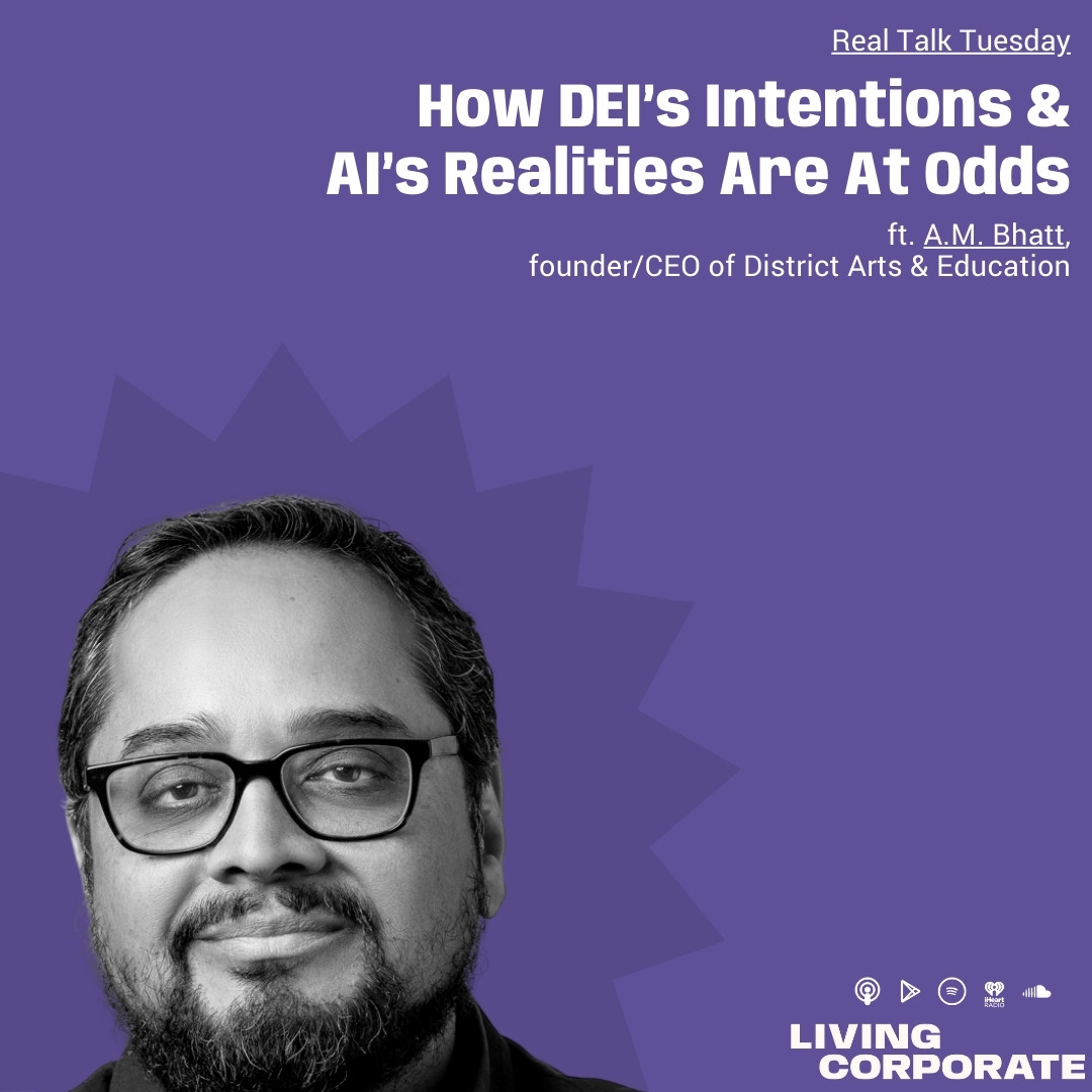 How DEI's Intentions and AI's Realities Are at Odds (ft. A.M. Bhatt) episode artwork