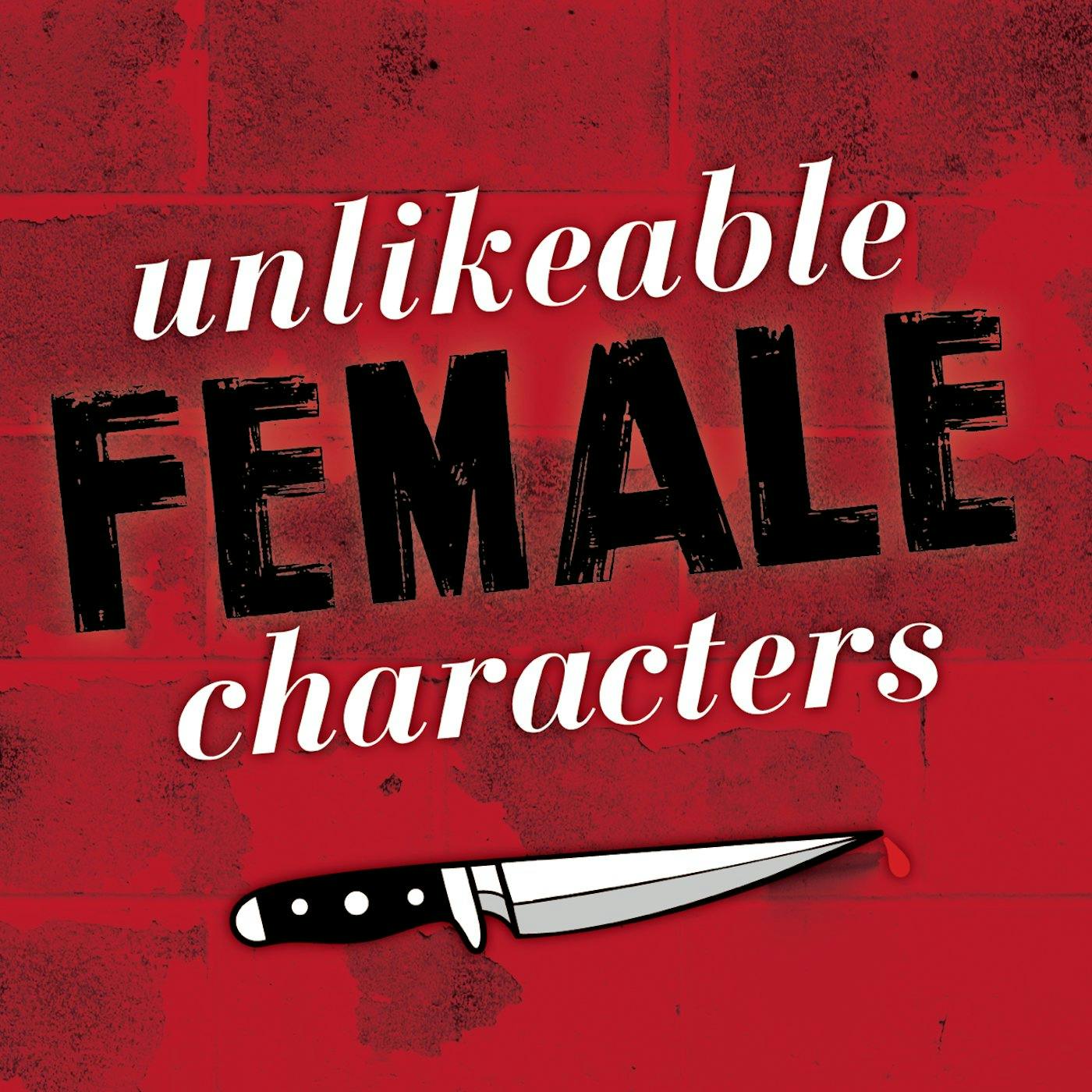 Episode 38: The Strong Female Character