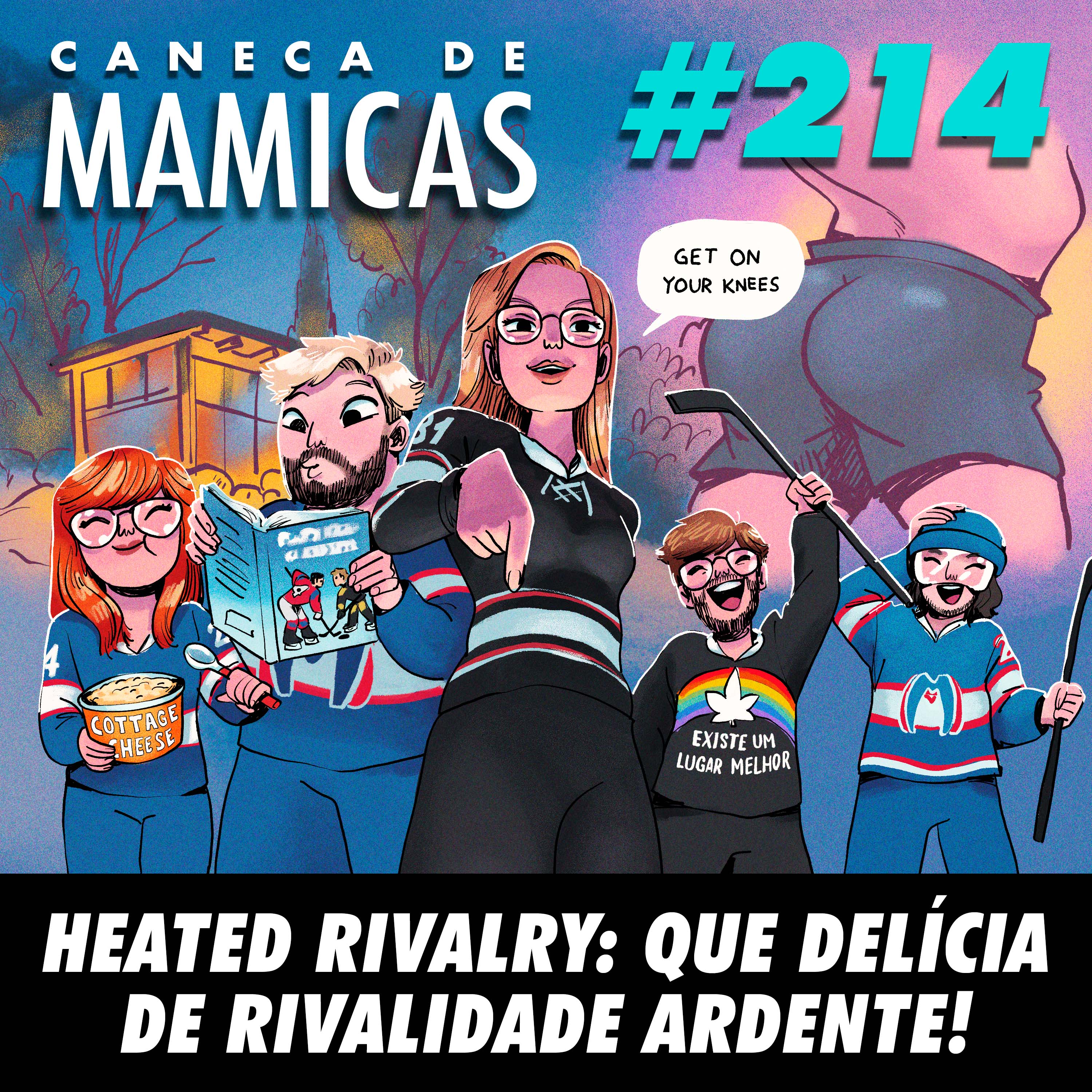Caneca de Mamicas 214 - Heated Rivalry: Que Delícia de Rivalidade Ardente! episode artwork
