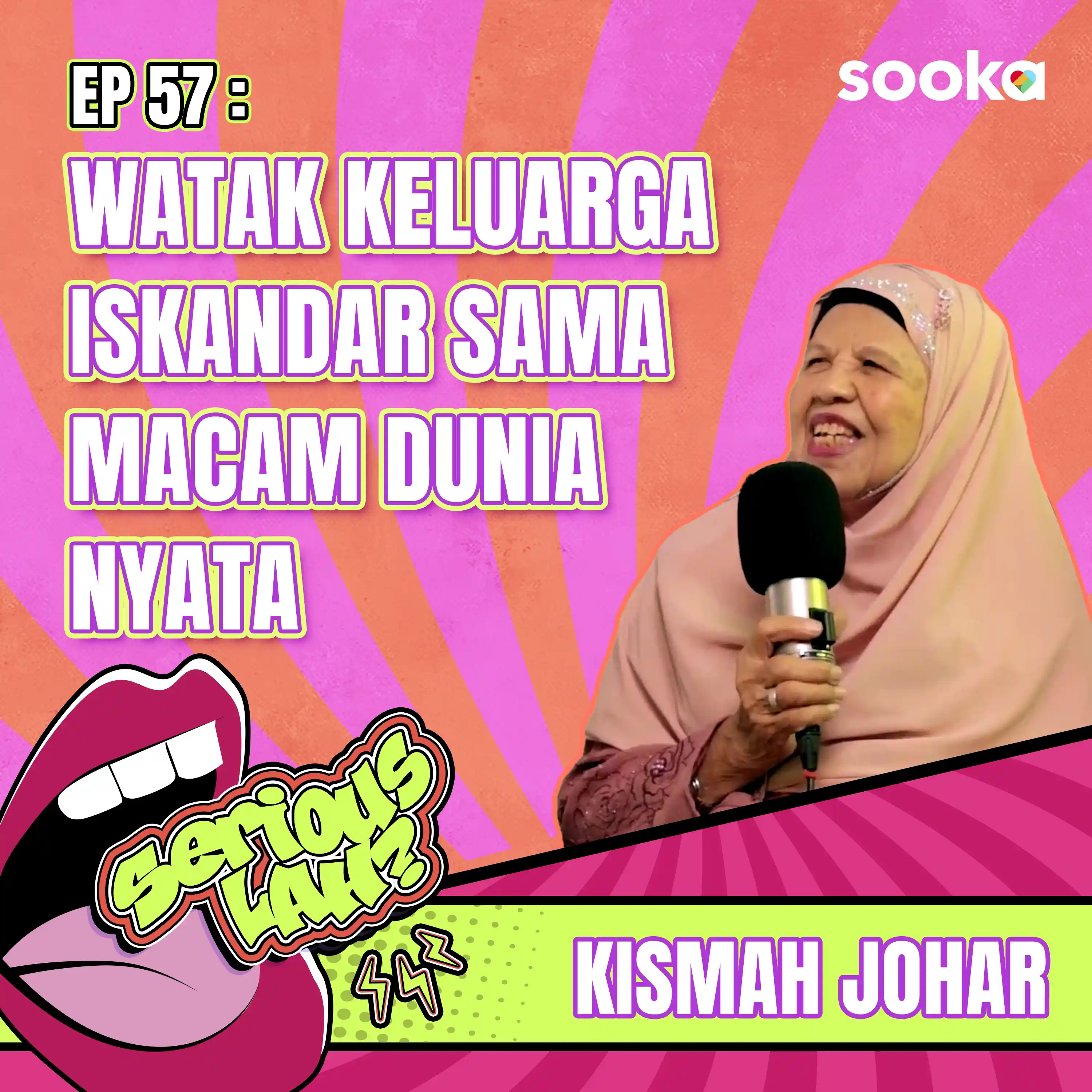 Kismah Johar Buka Cerita Artis Lama Hormat Pengarah Berbanding Artis Baru | Seriouslah EP57 episode artwork