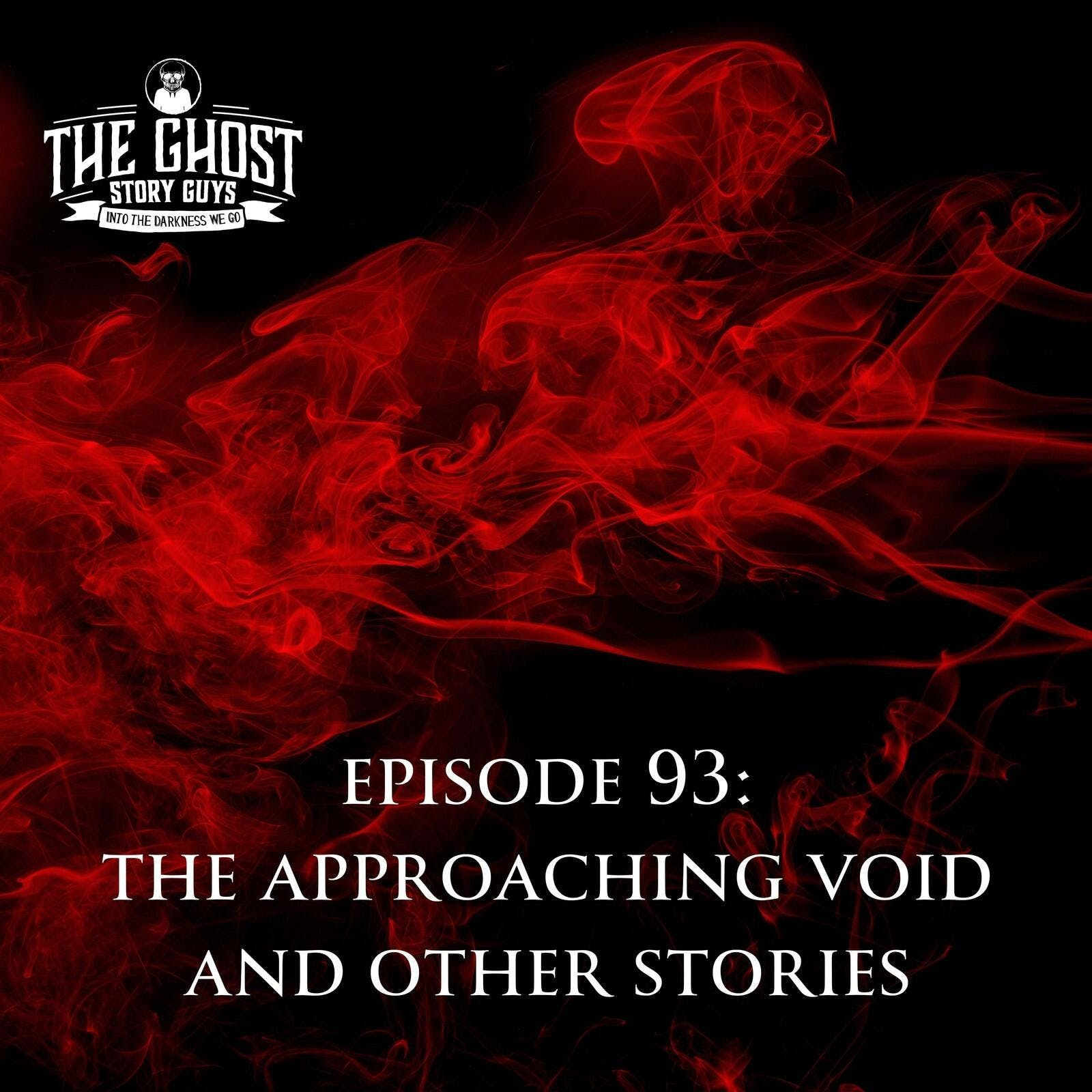 The Approaching Void and Other Stories