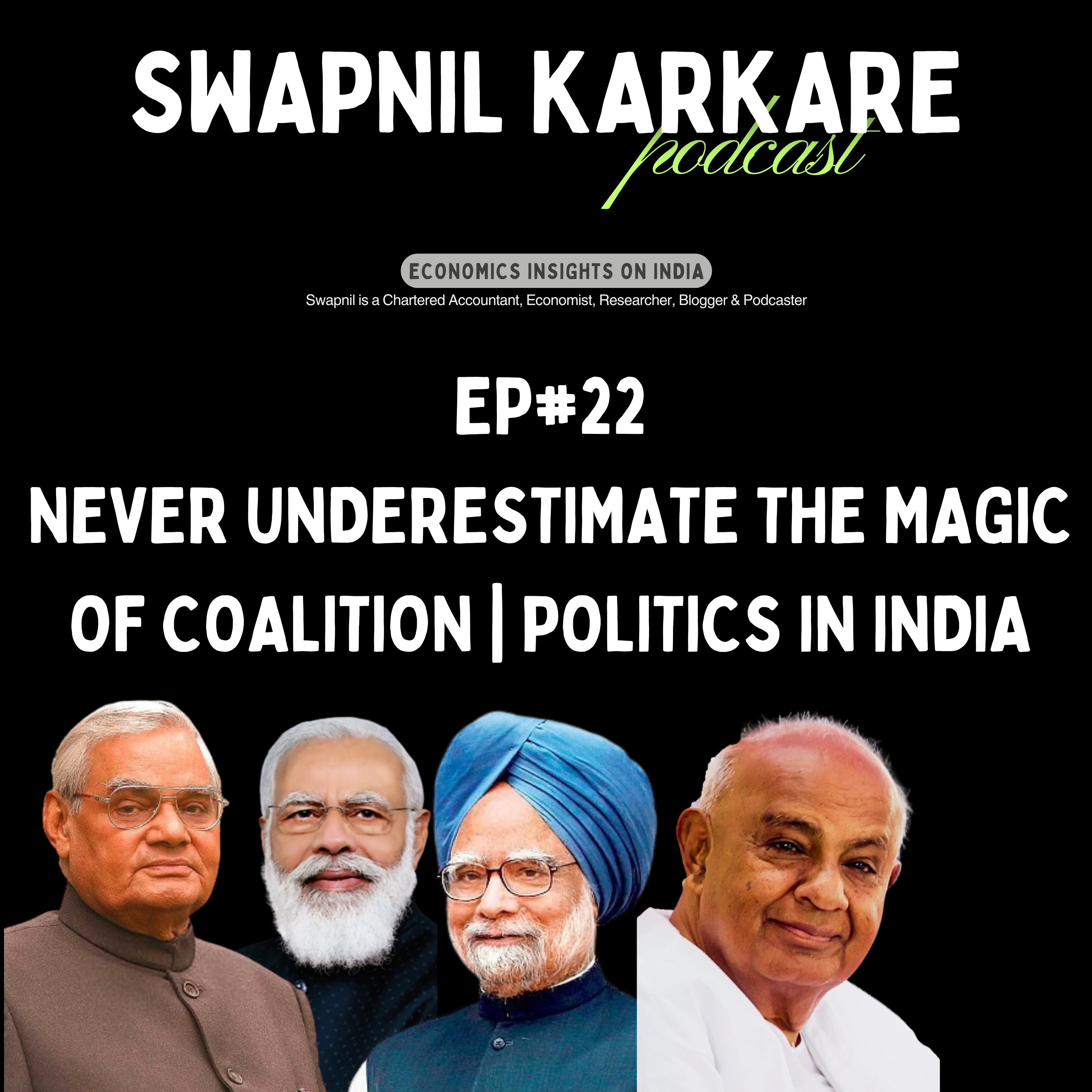 Never Underestimate the Magic of Coalition | State of Politics in India episode artwork