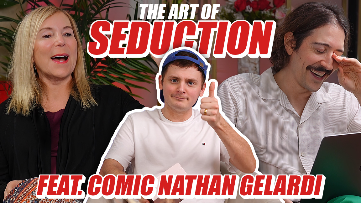 491 The Art of Seduction feat. Comic Nathan Gelardi