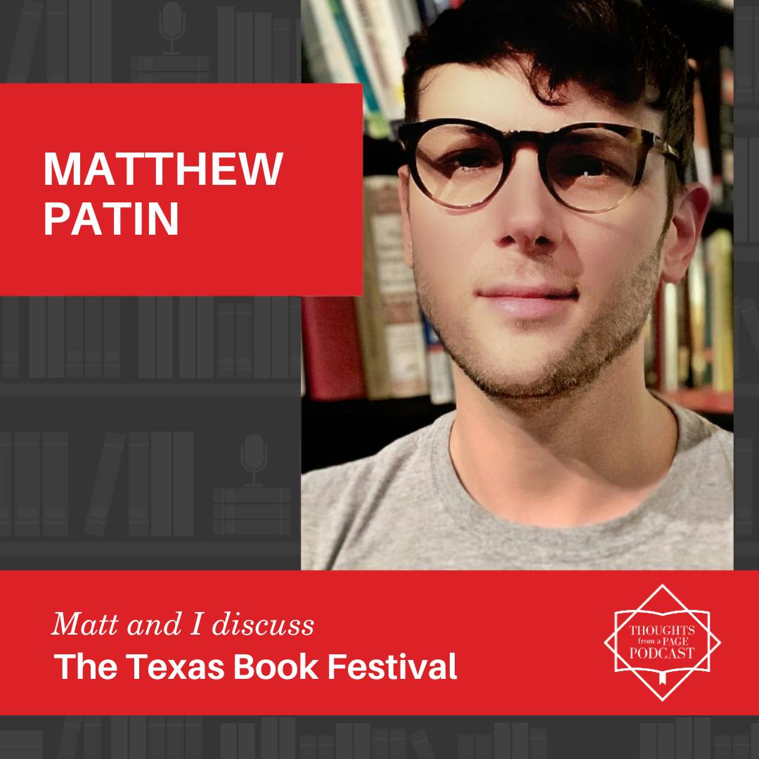 Matthew Patin - The Texas Book Festival