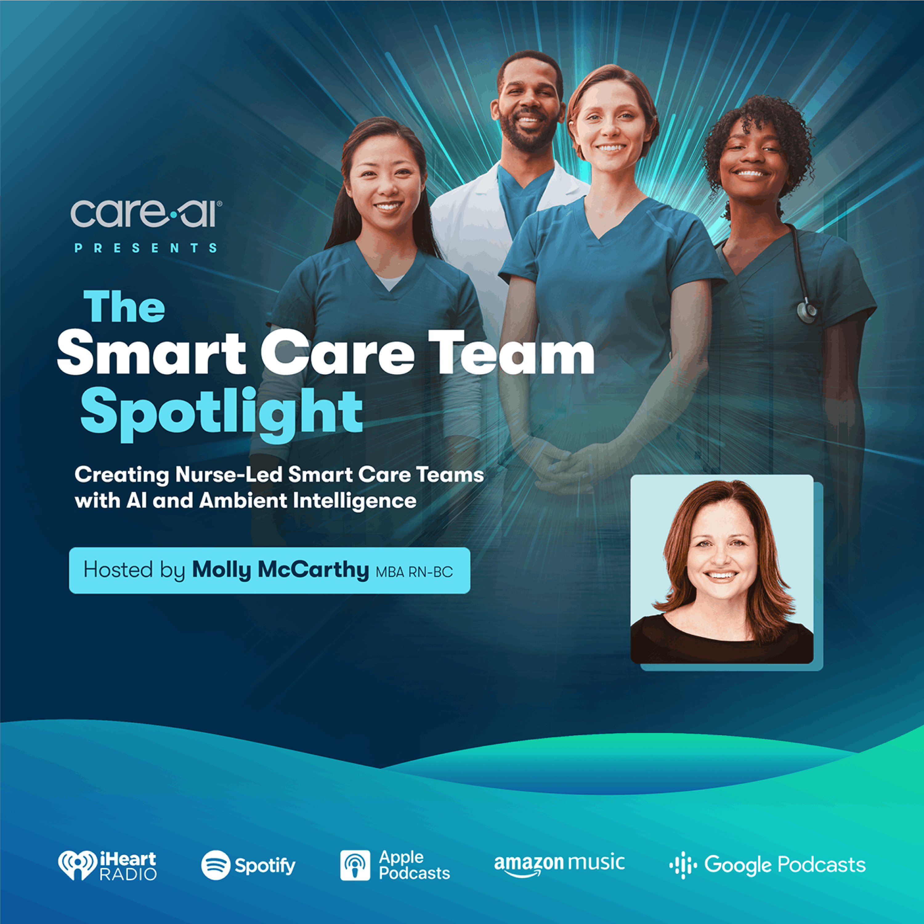 The Smart Care Team Spotlight Podcast