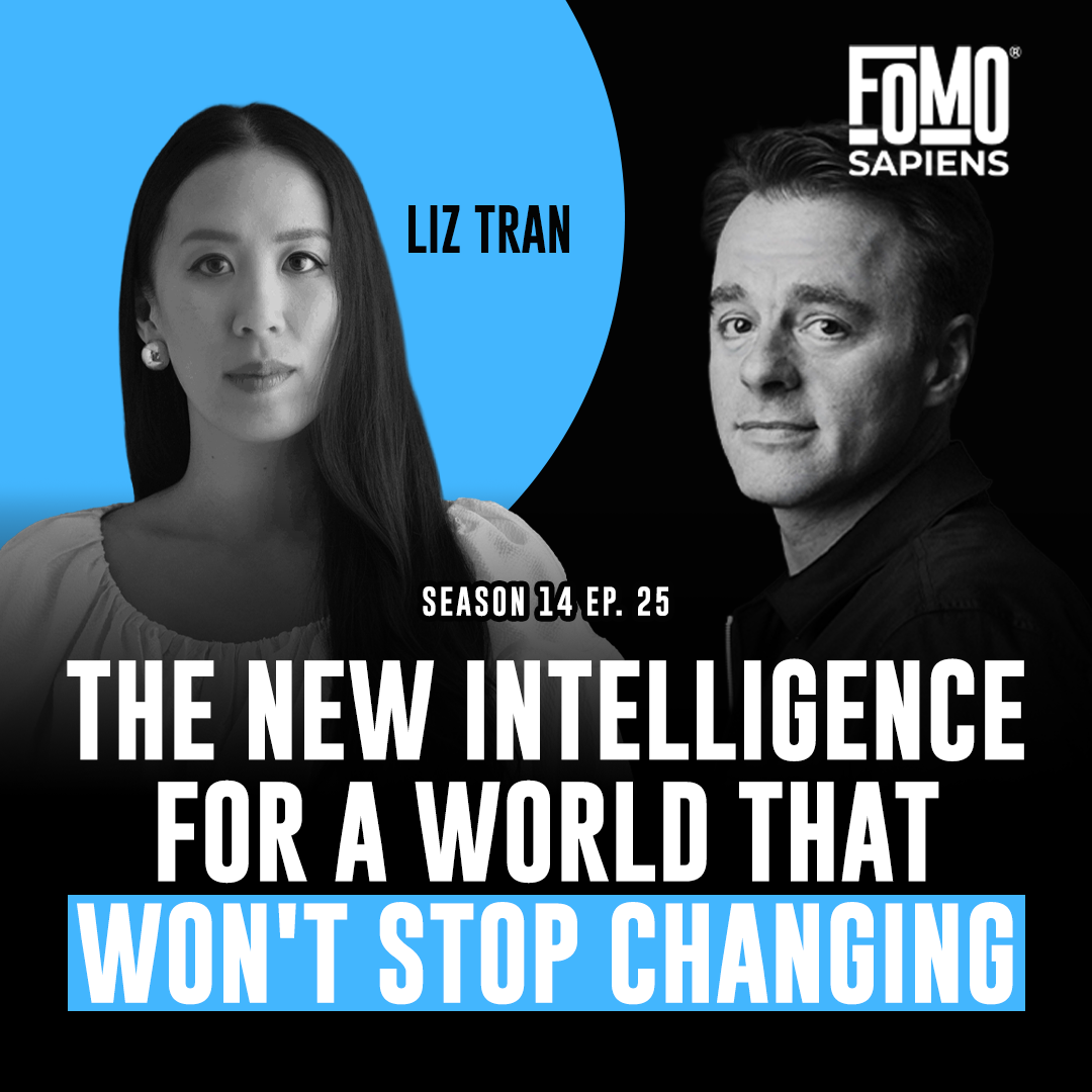 S14 E25 Liz Tran on AQ: The New Intelligence for a World That Won't Stop Changing