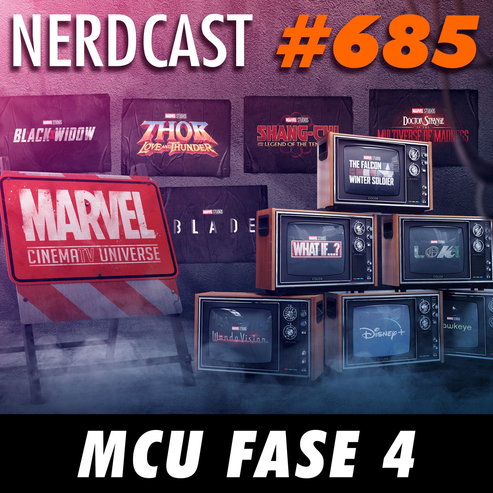 NerdCast 685 - MCU Fase 4