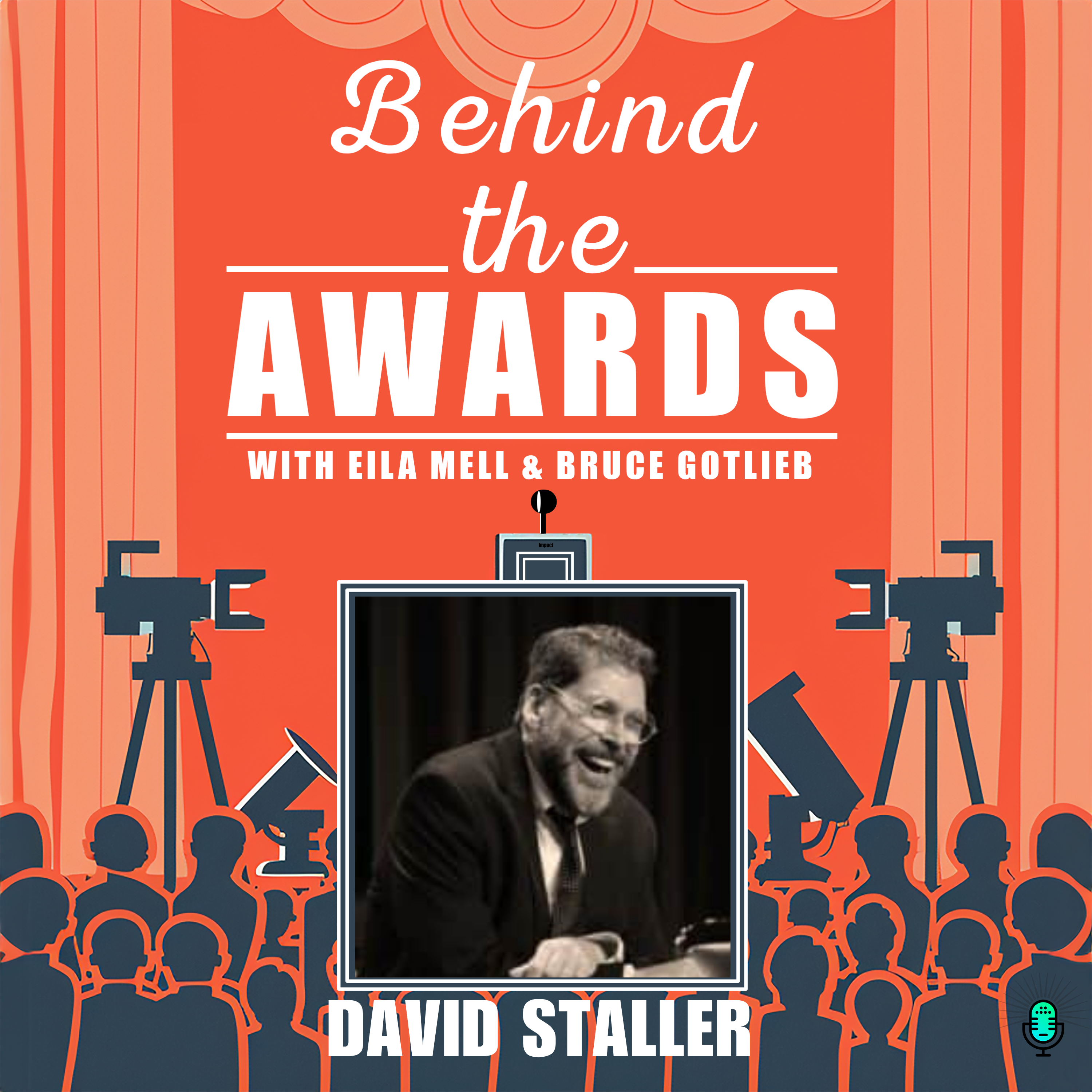 Behind the Awards with Eila Mell & Bruce Gotlieb