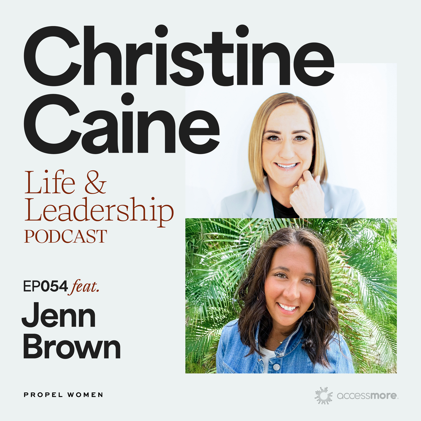 EP 54 with Jenn Brown: Heart-Driven Leadership and Accountability That Works episode artwork