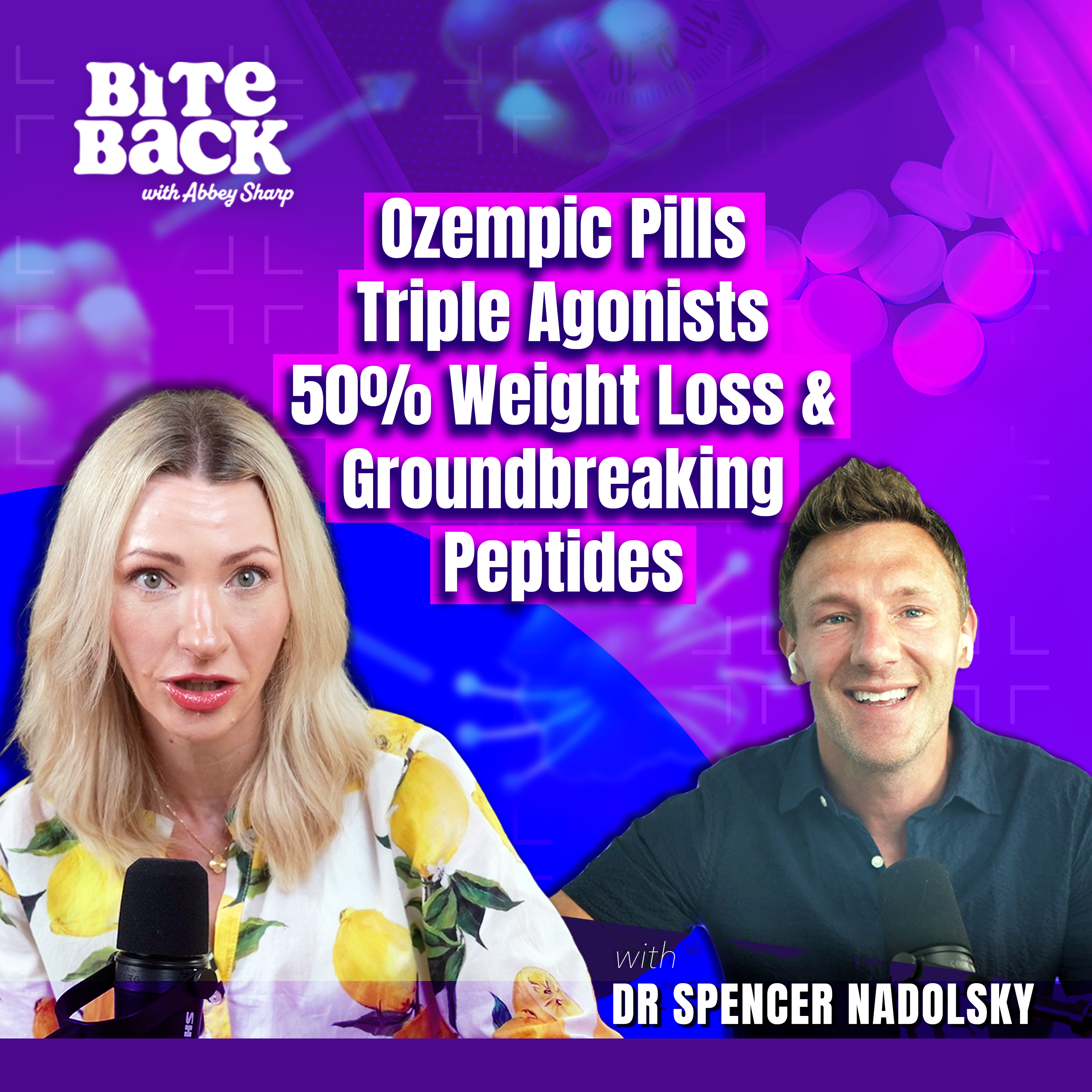 Ozempic Pills, Triple Agonists, 50% Weight Loss & Groundbreaking Peptides with Dr Spencer Nadolsky episode artwork