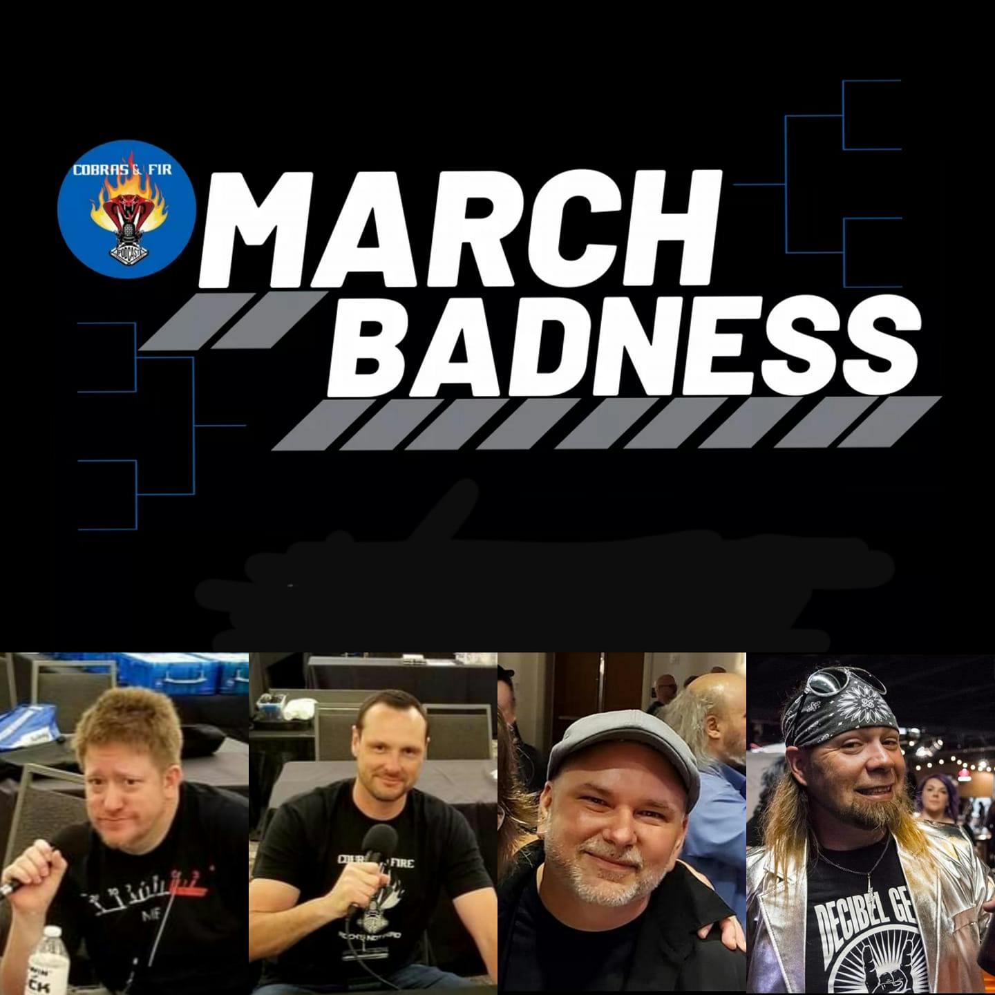 Cobras & Fire Podcast: March Badness Round One Results Show