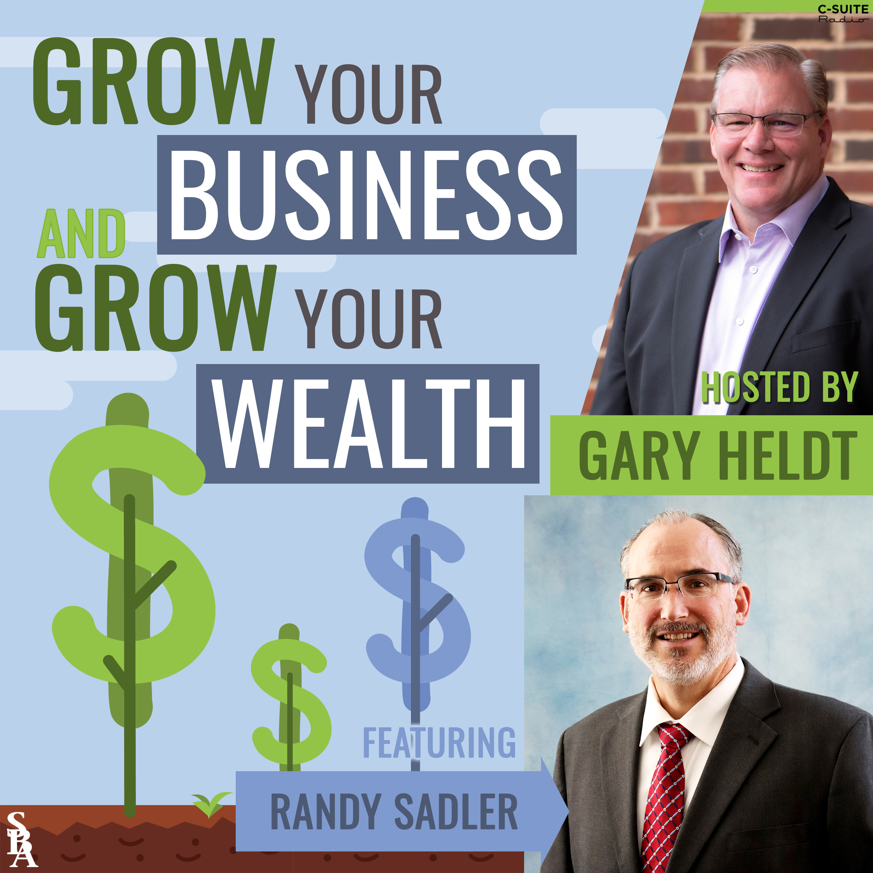 Grow Your Business and Grow Your Wealth
