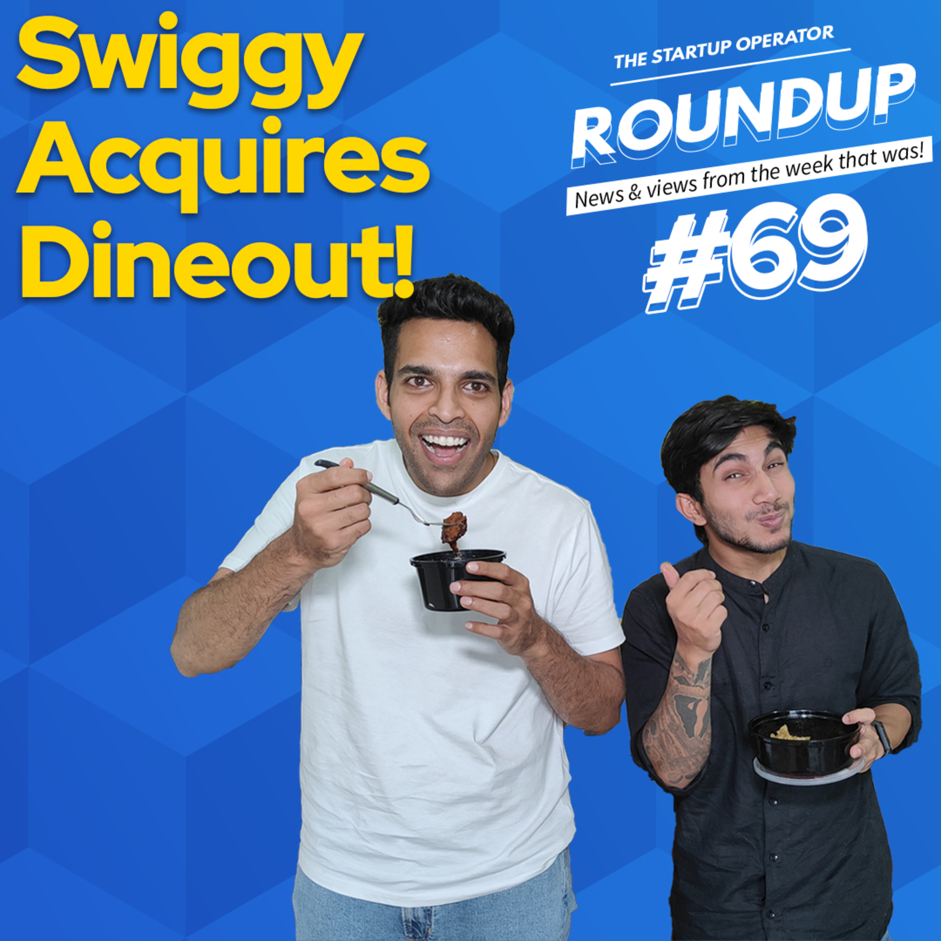 Roundup #69: Swiggy Acquires Dineout, Indian Sovereign fund invests in Ather & other news! episode artwork