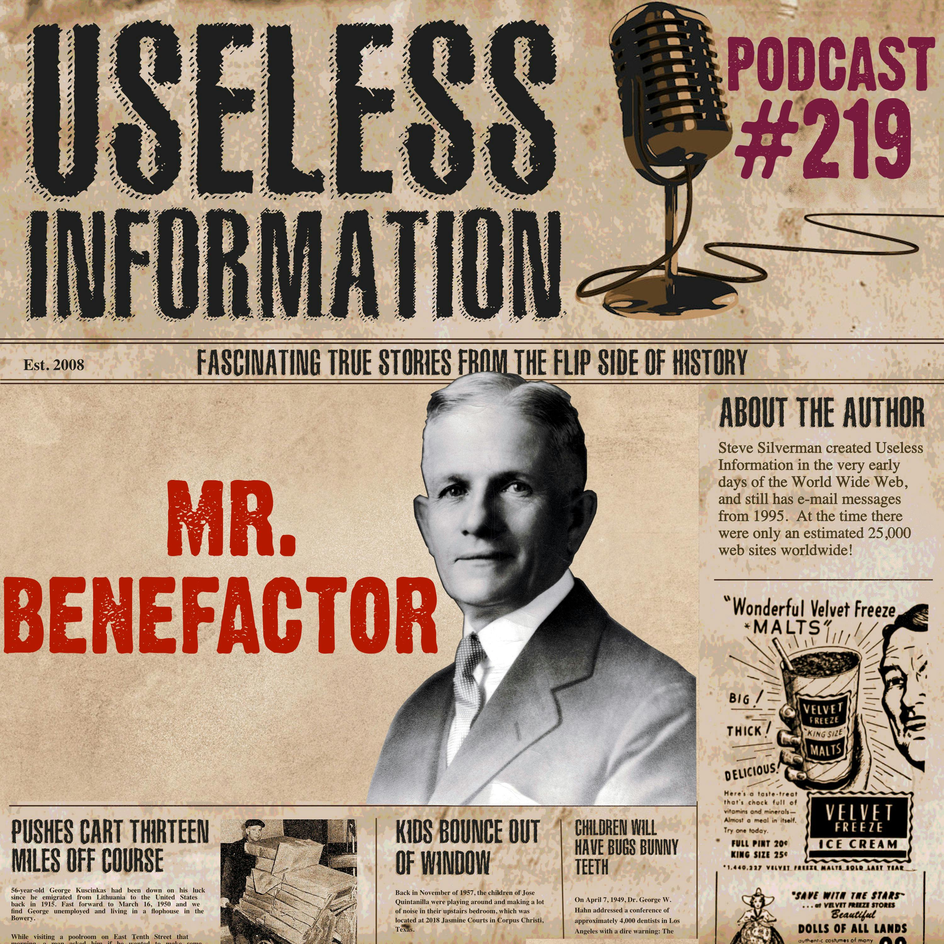 Mr. Benefactor - Podcast #219