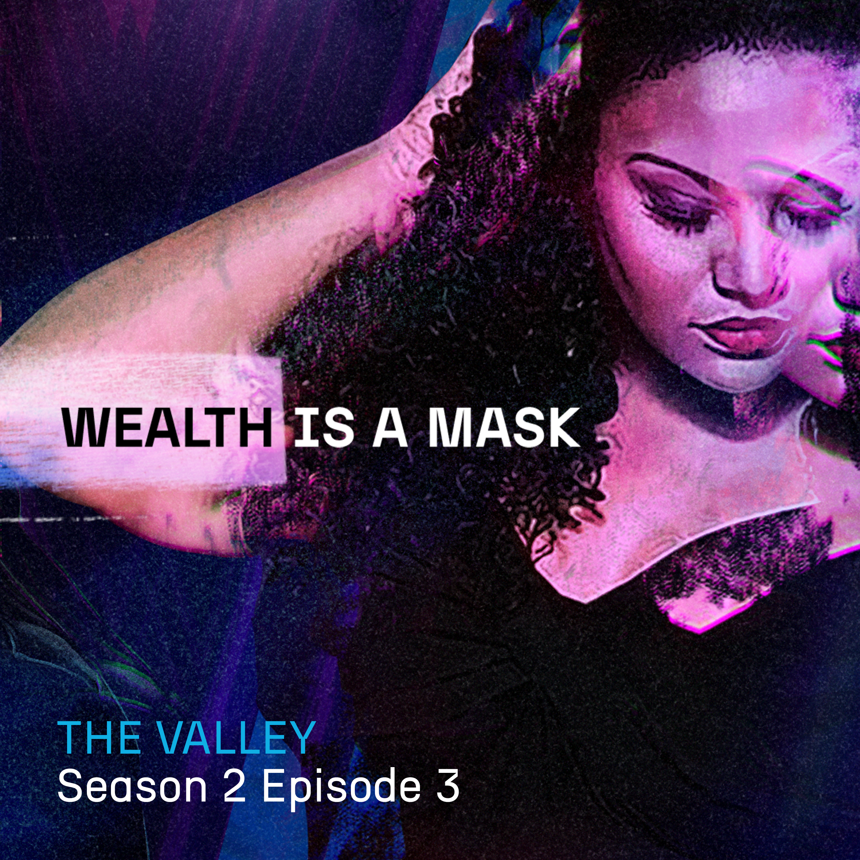 The Valley - Season 2, Episode 3