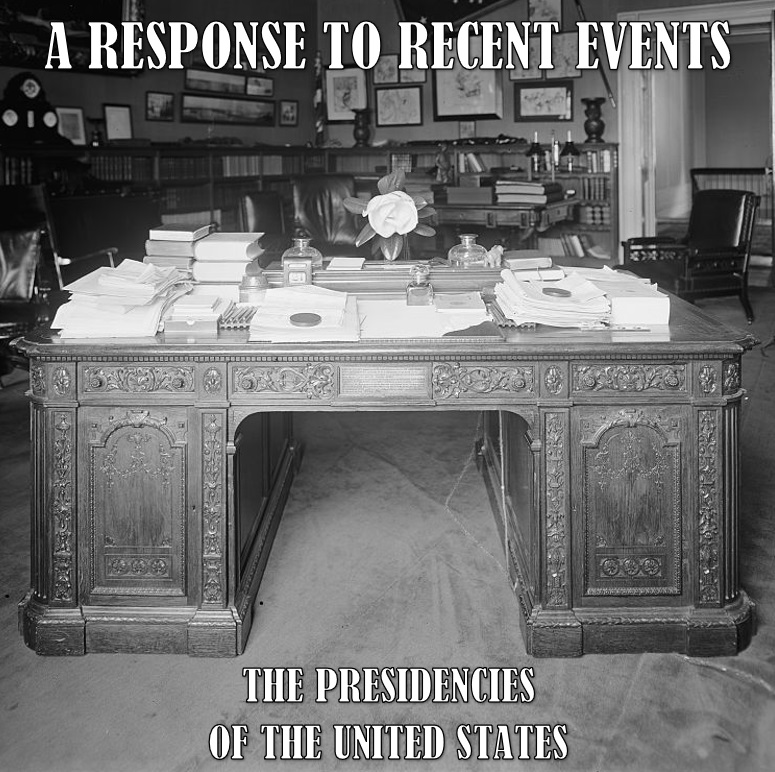 A Response to Recent Events