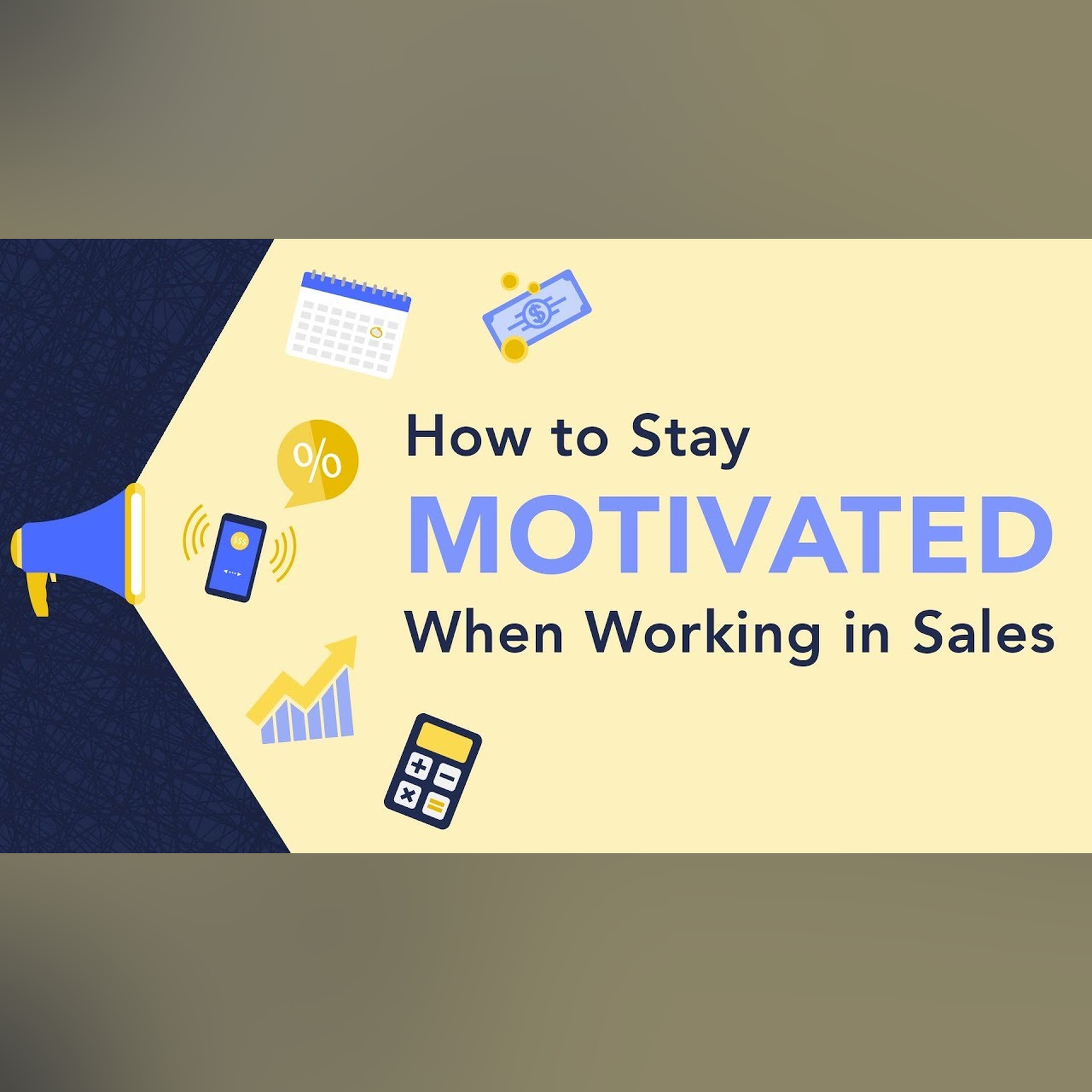 How to Stay Motivated in Sales | Brian Tracy