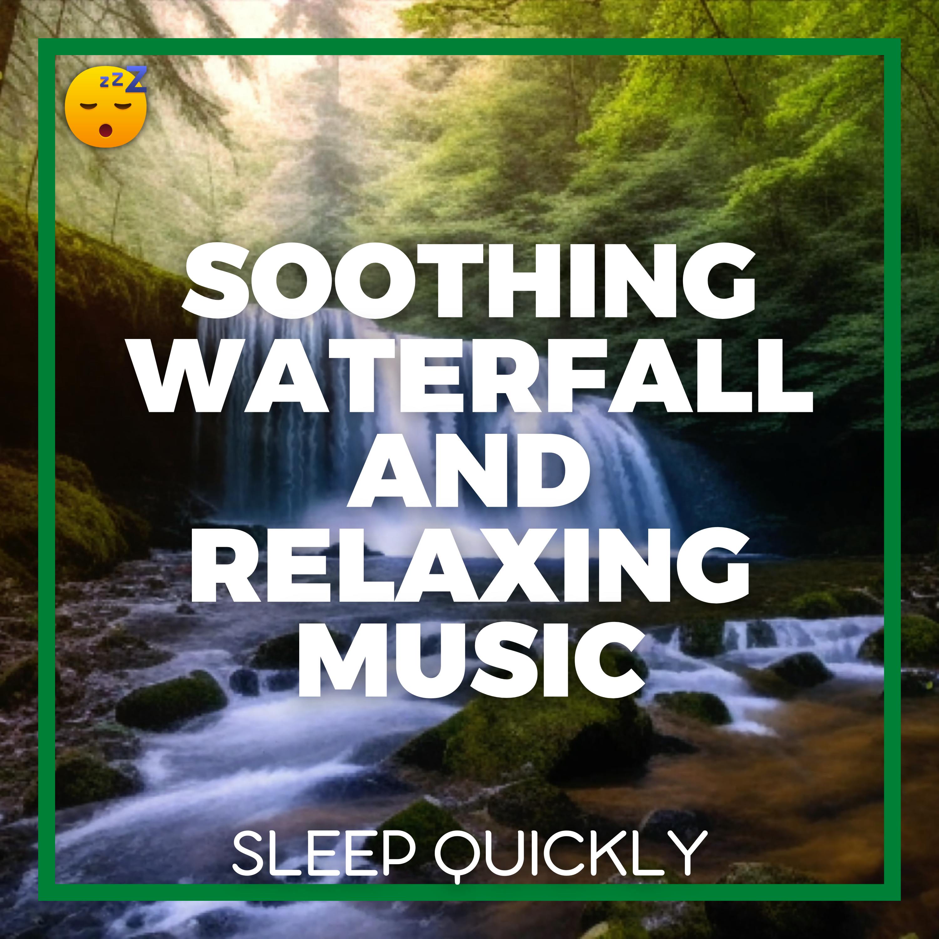 😴💧🎵 RELAX and FALL ASLEEP with a Soothing WATERFALL and Relaxing MUSIC episode artwork
