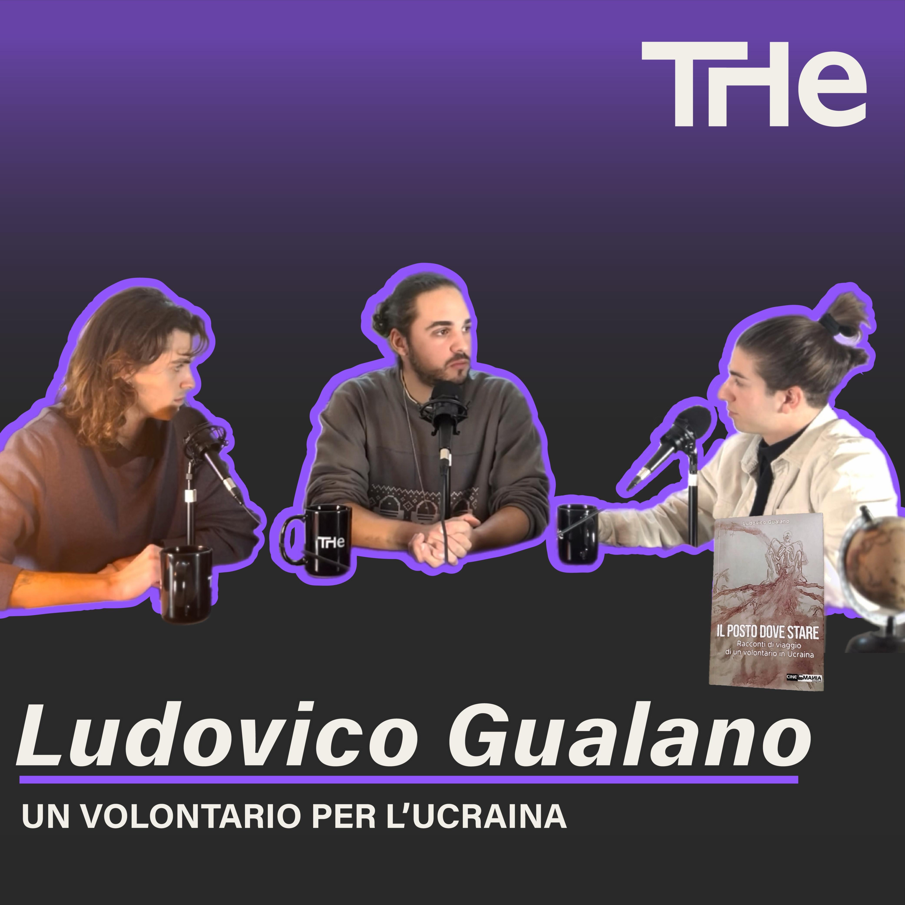 La guerra vista da dentro: storie di un volontario in Ucraina - con Ludovico Gualano episode artwork