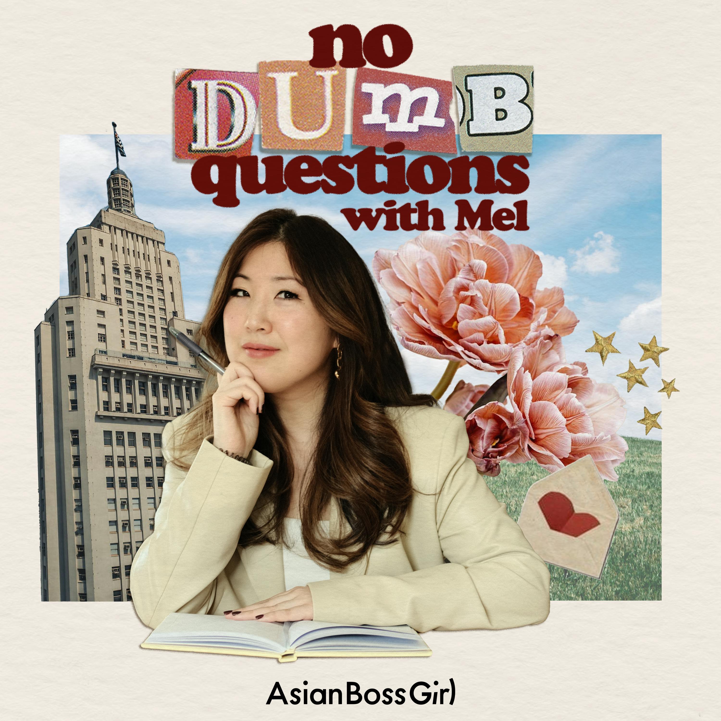No Dumb Questions with Mel: Q&A - Am I Happy?, Do I Miss the West Coast?, Favorite Neighborhood in NYC, & What’s my Next K-Drama?