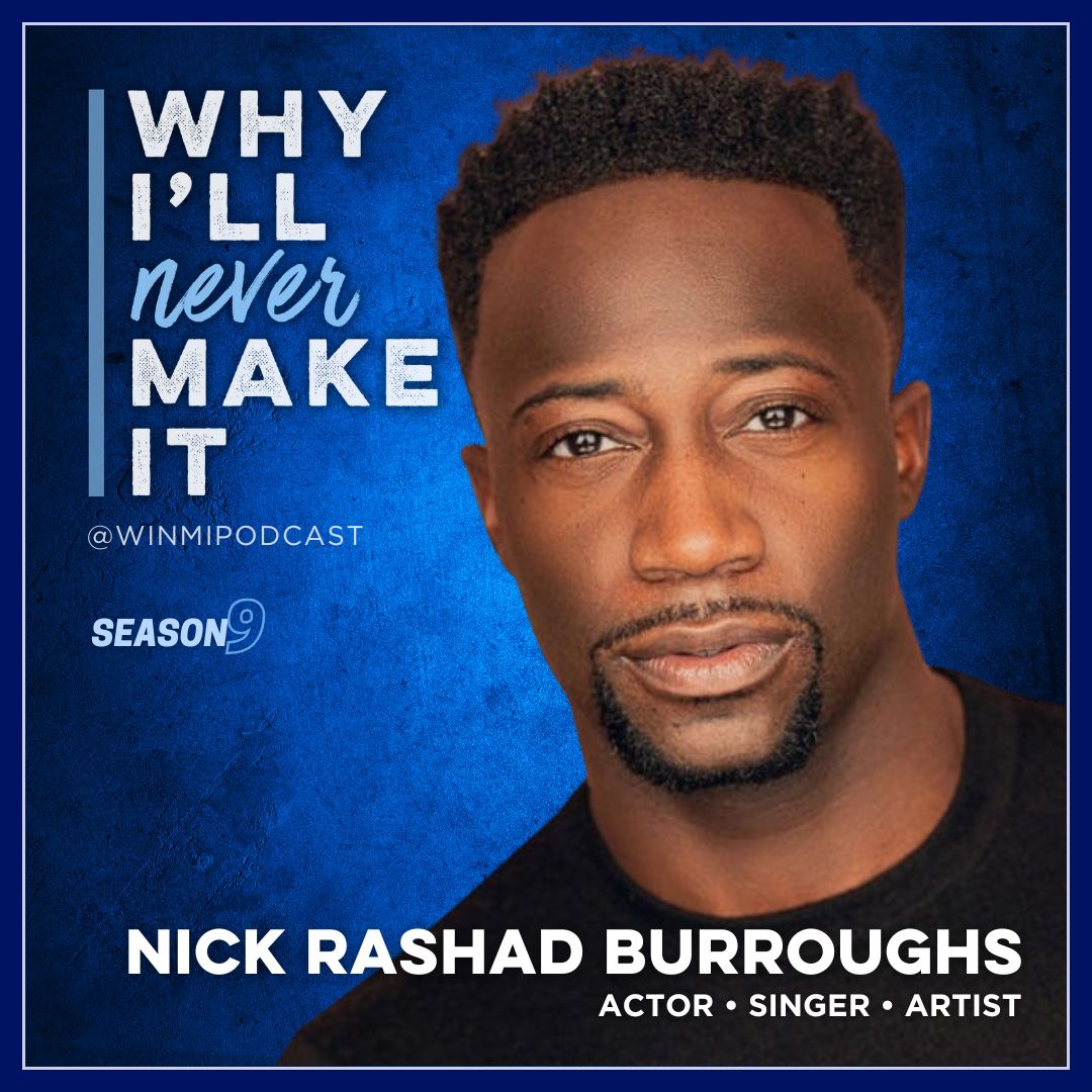 Nick Rashad Burroughs Embraces His True Self and Finds a Path to Broadway