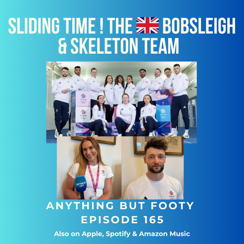 #165 Sliding Time! The British Bobsleigh & Skeleton Team