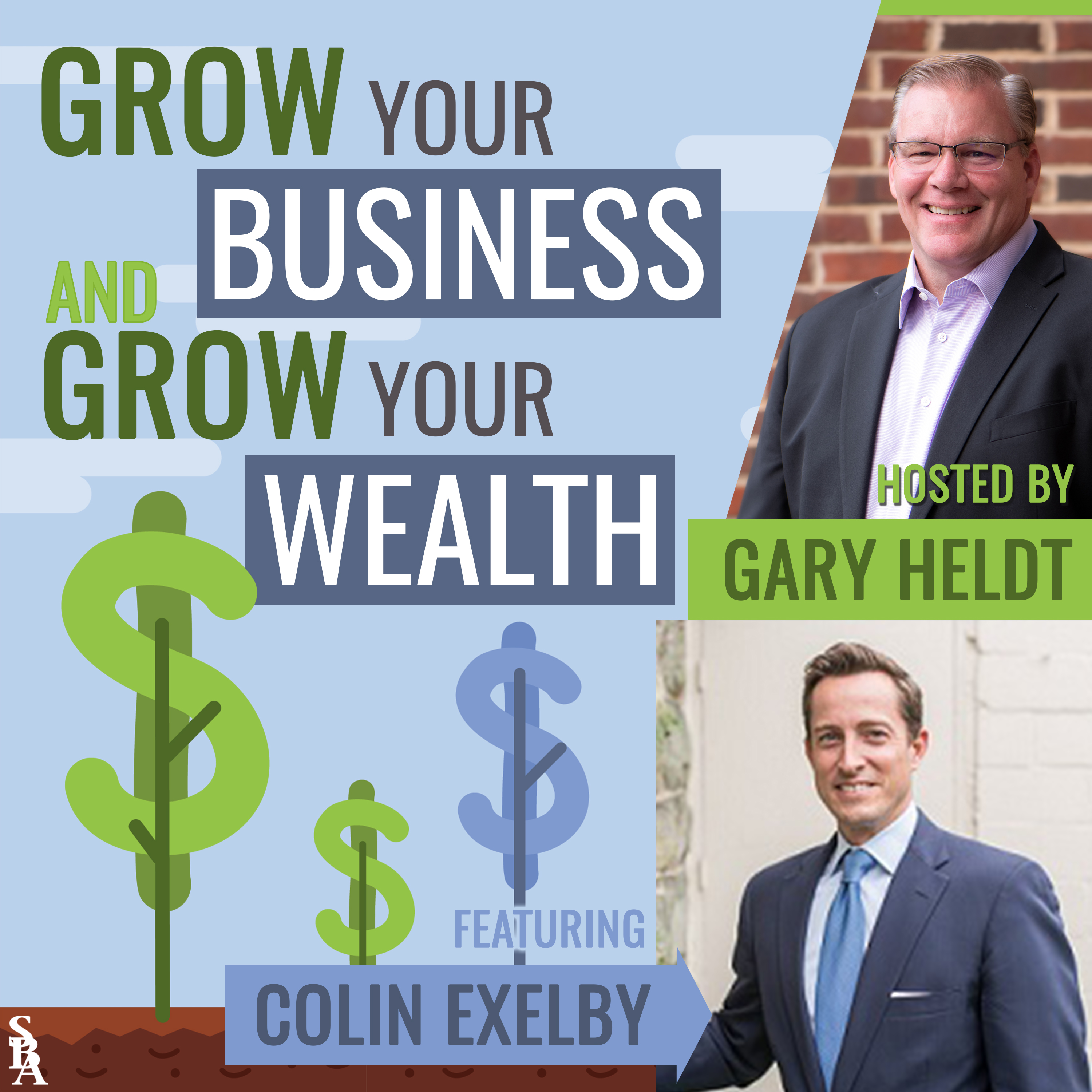 Grow Your Business and Grow Your Wealth