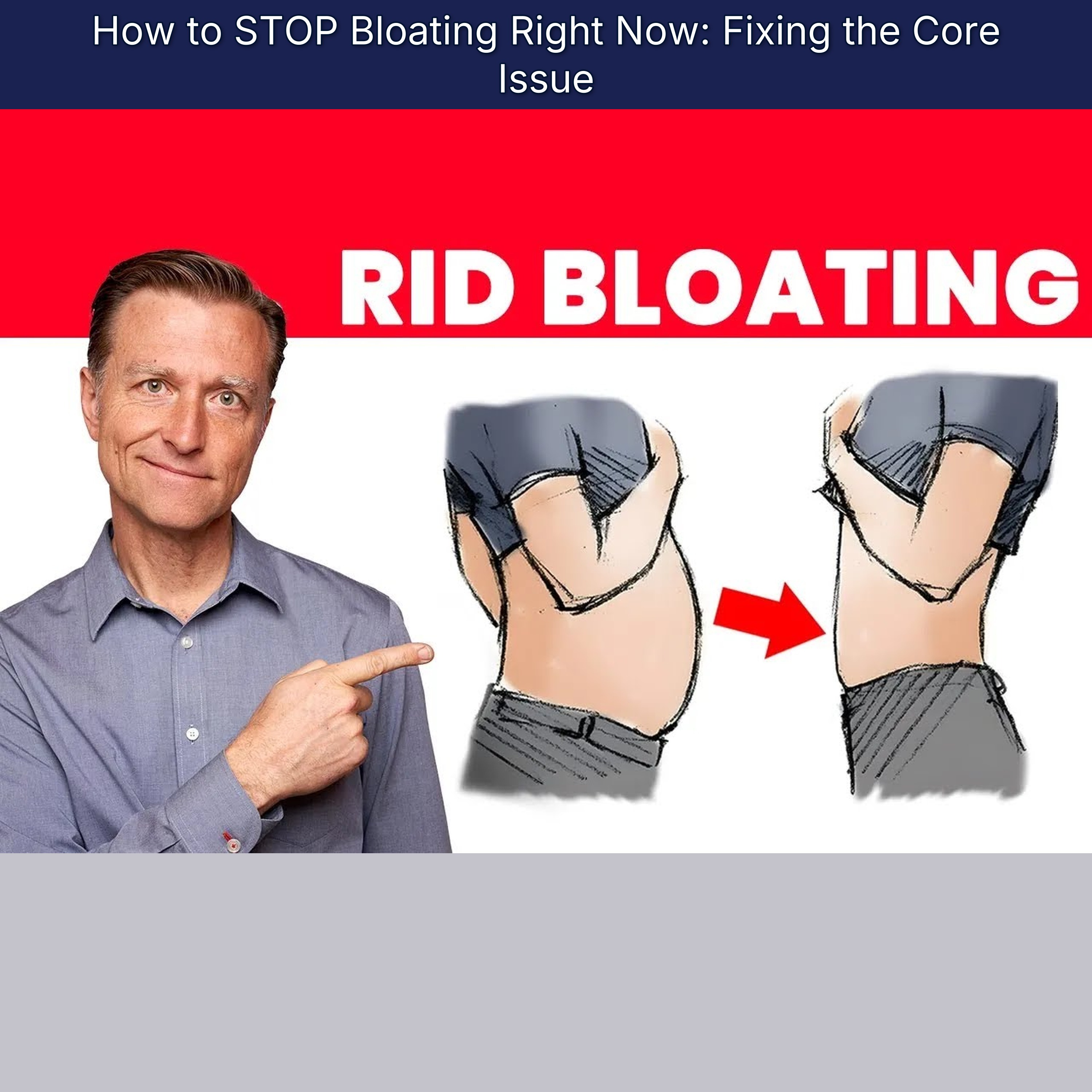 How to STOP Bloating Right Now: Fixing the Core Issue
