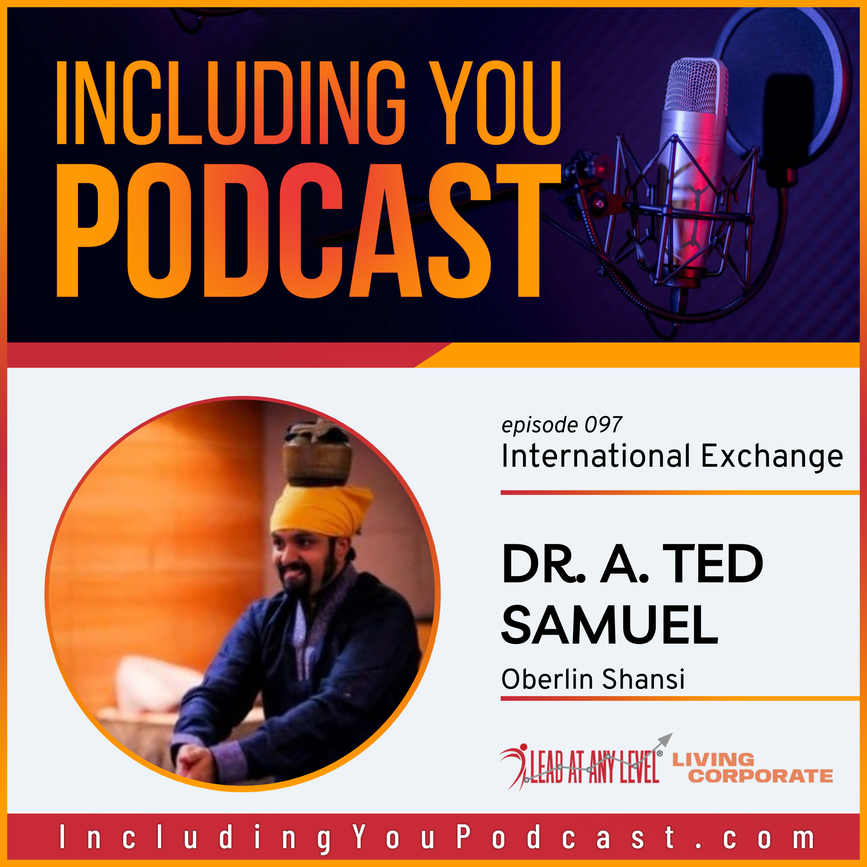 International Exchange with Dr. Ted Samuel episode artwork