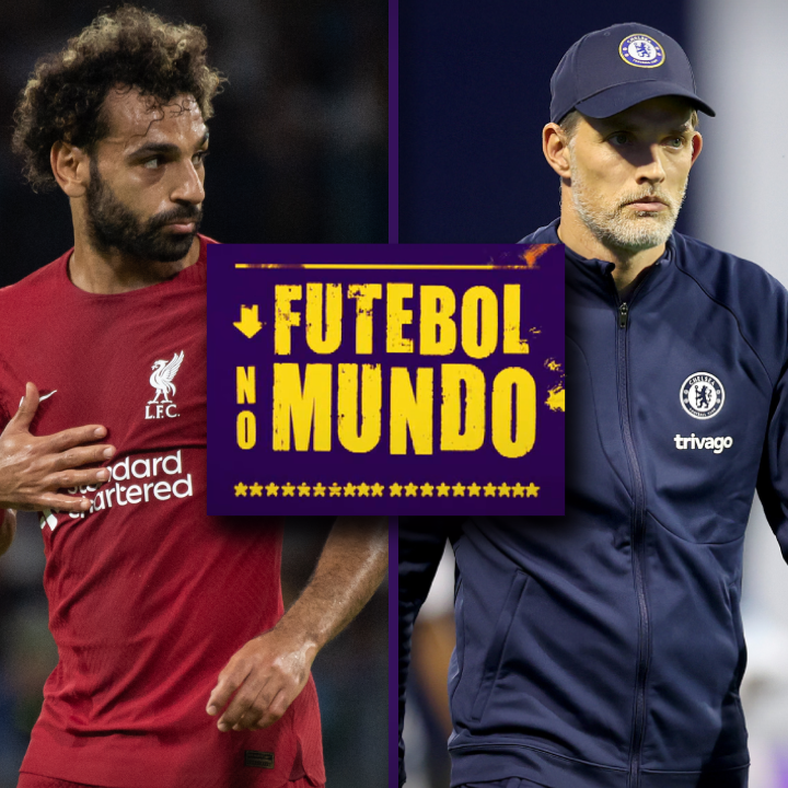 Liverpool apanha e Chelsea demite Tuchel. Começou a Champions!