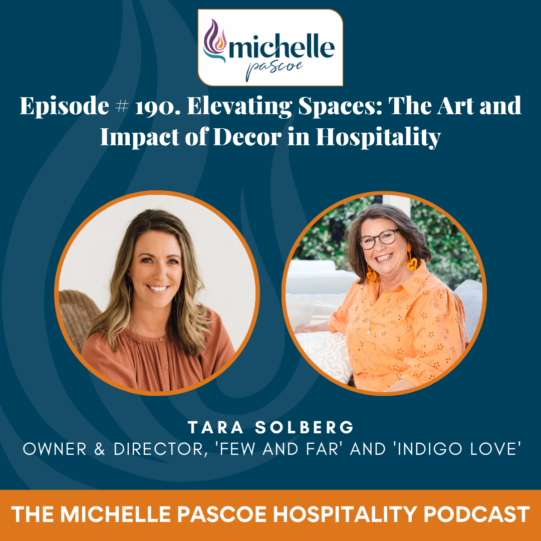The Michelle Pascoe Hospitality Podcast