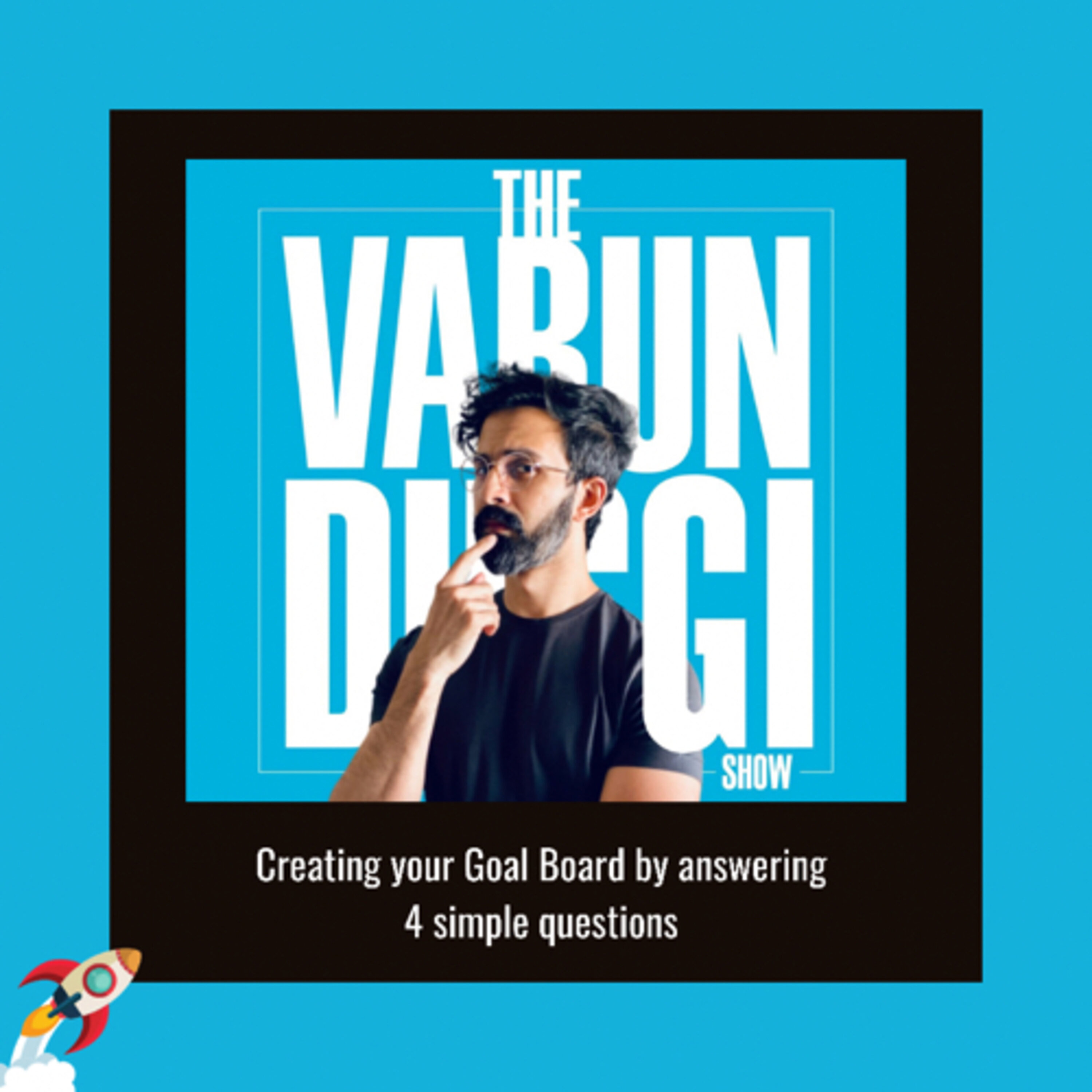 🚀 Creating your Goal Board by answering 4 simple questions