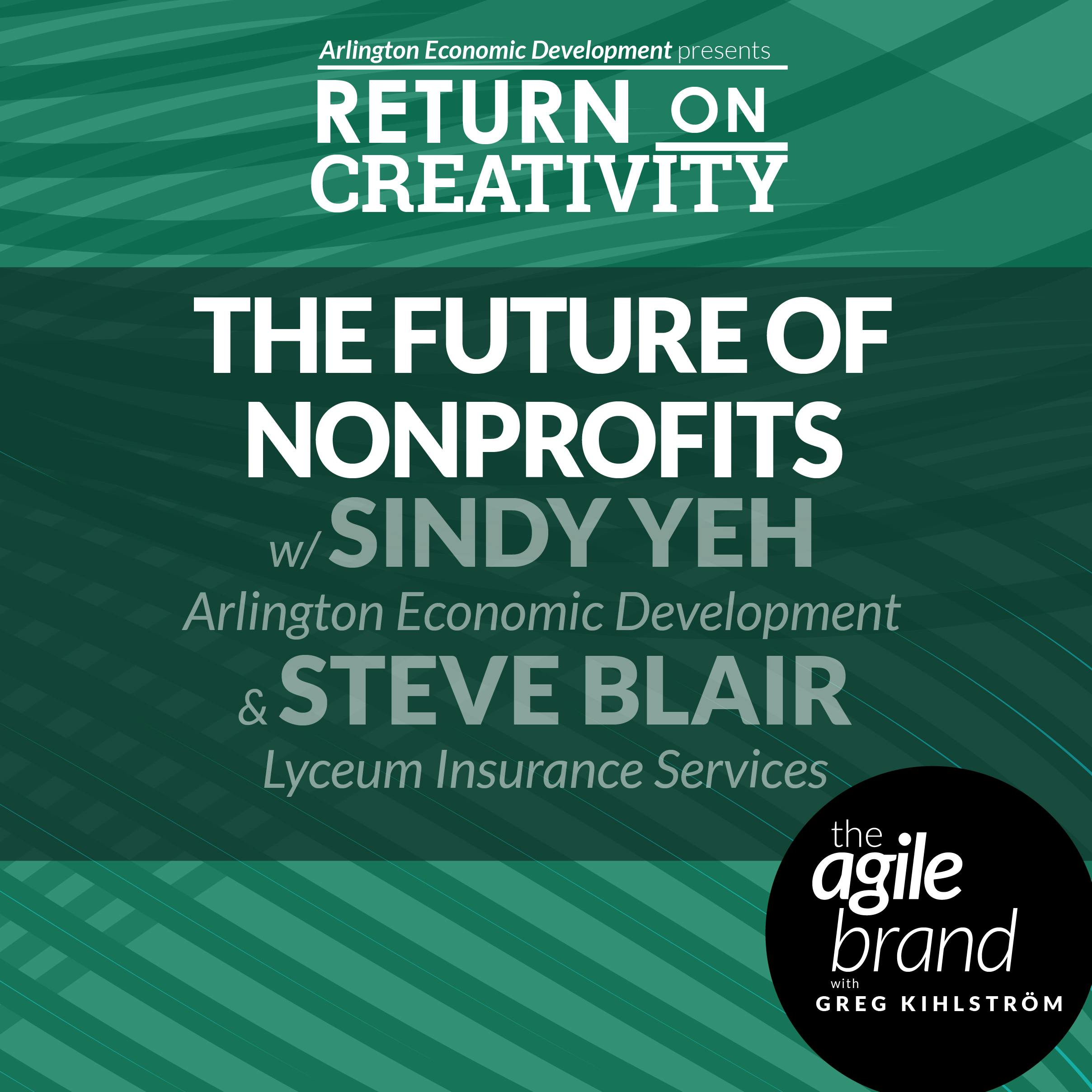 The Future of Nonprofits with Sindy Yeh and Steve Blair