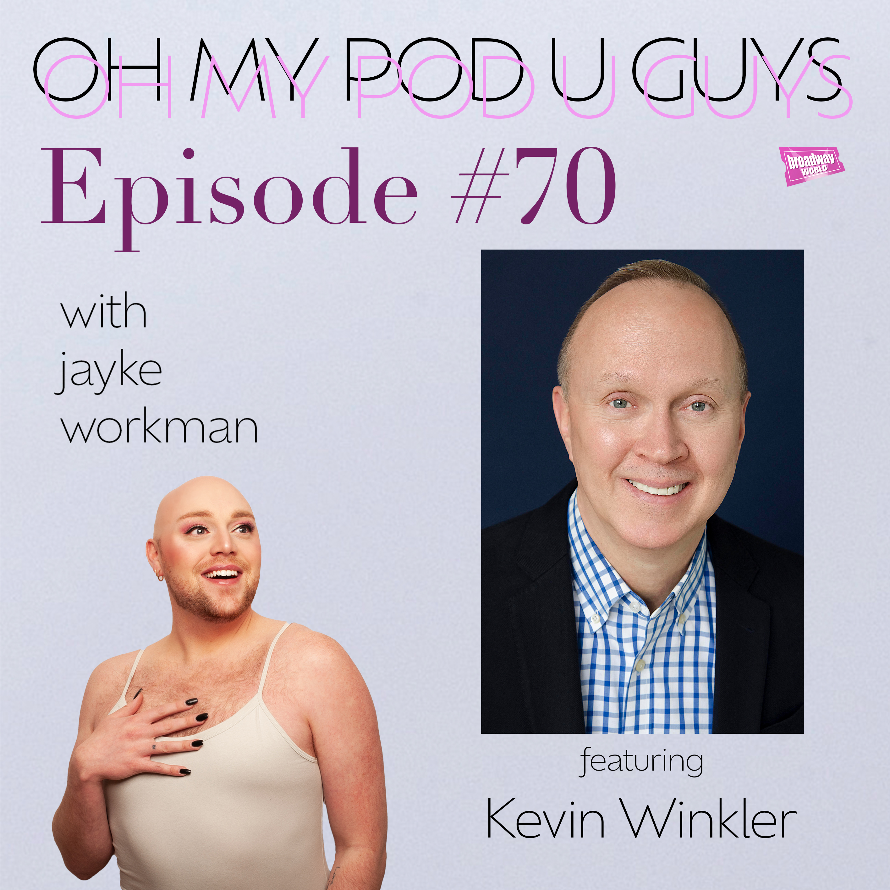 #70 Bette On It! with Kevin Winkler episode artwork