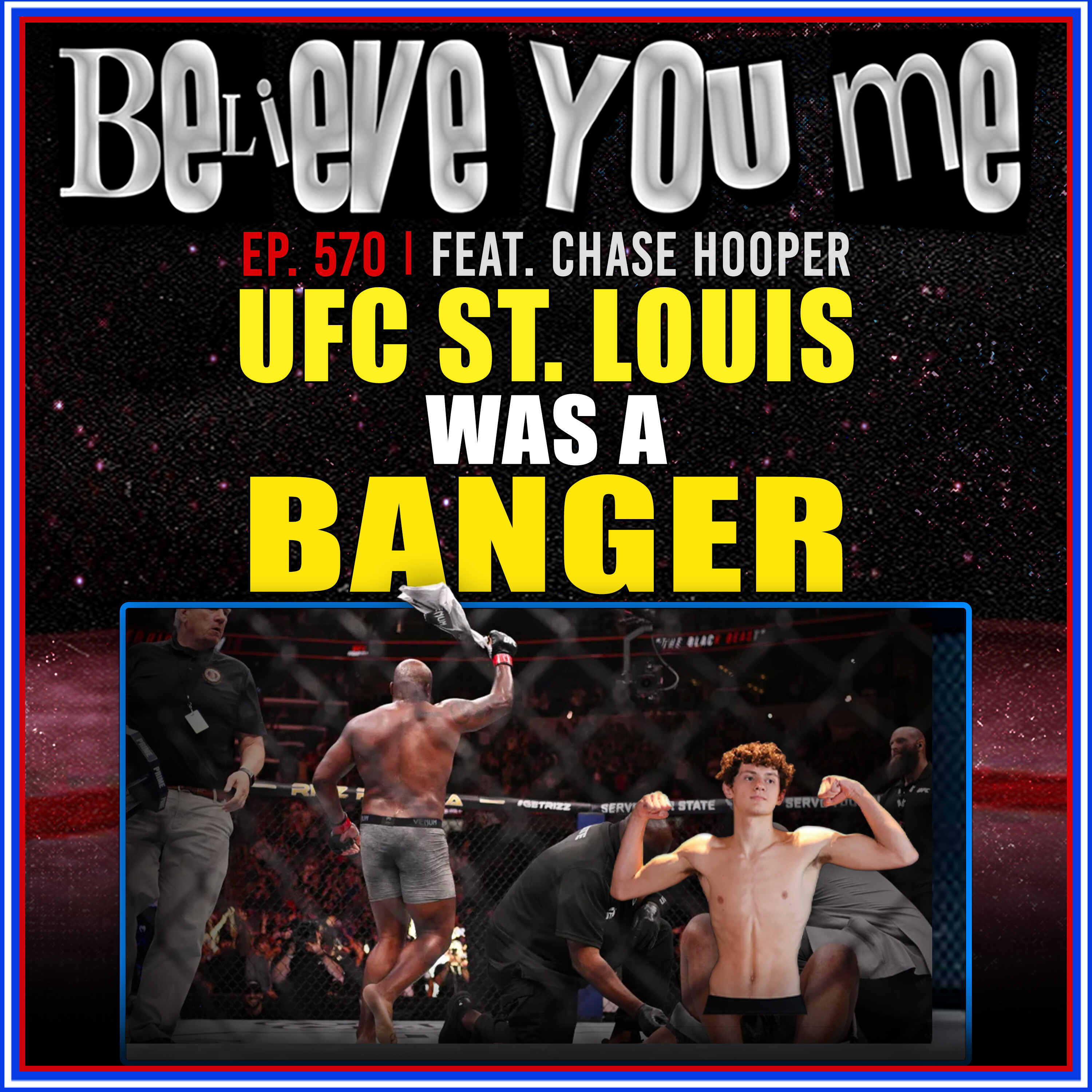 Believe You Me with Michael Bisping