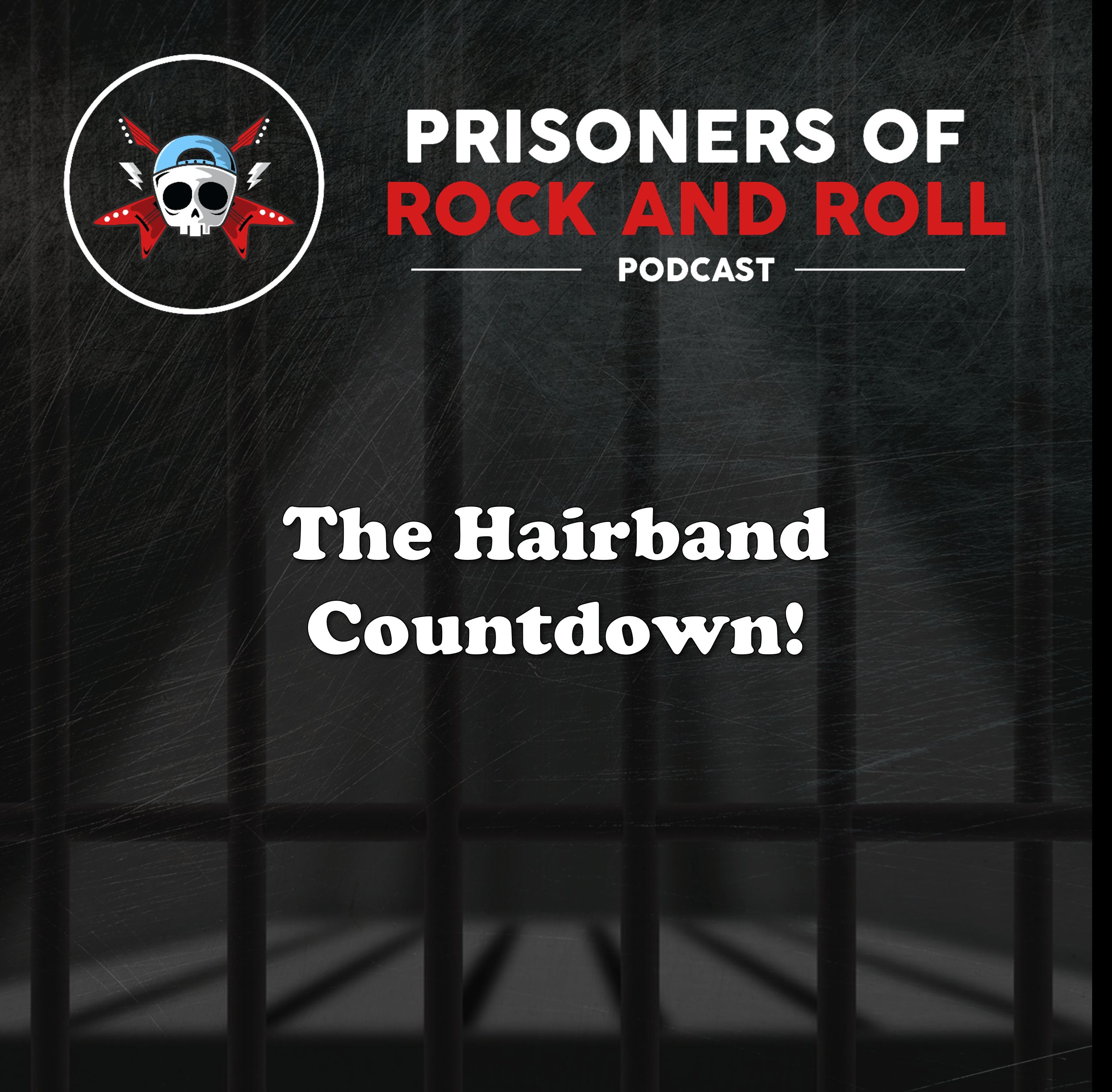 11 - The Hairband Countdown episode artwork