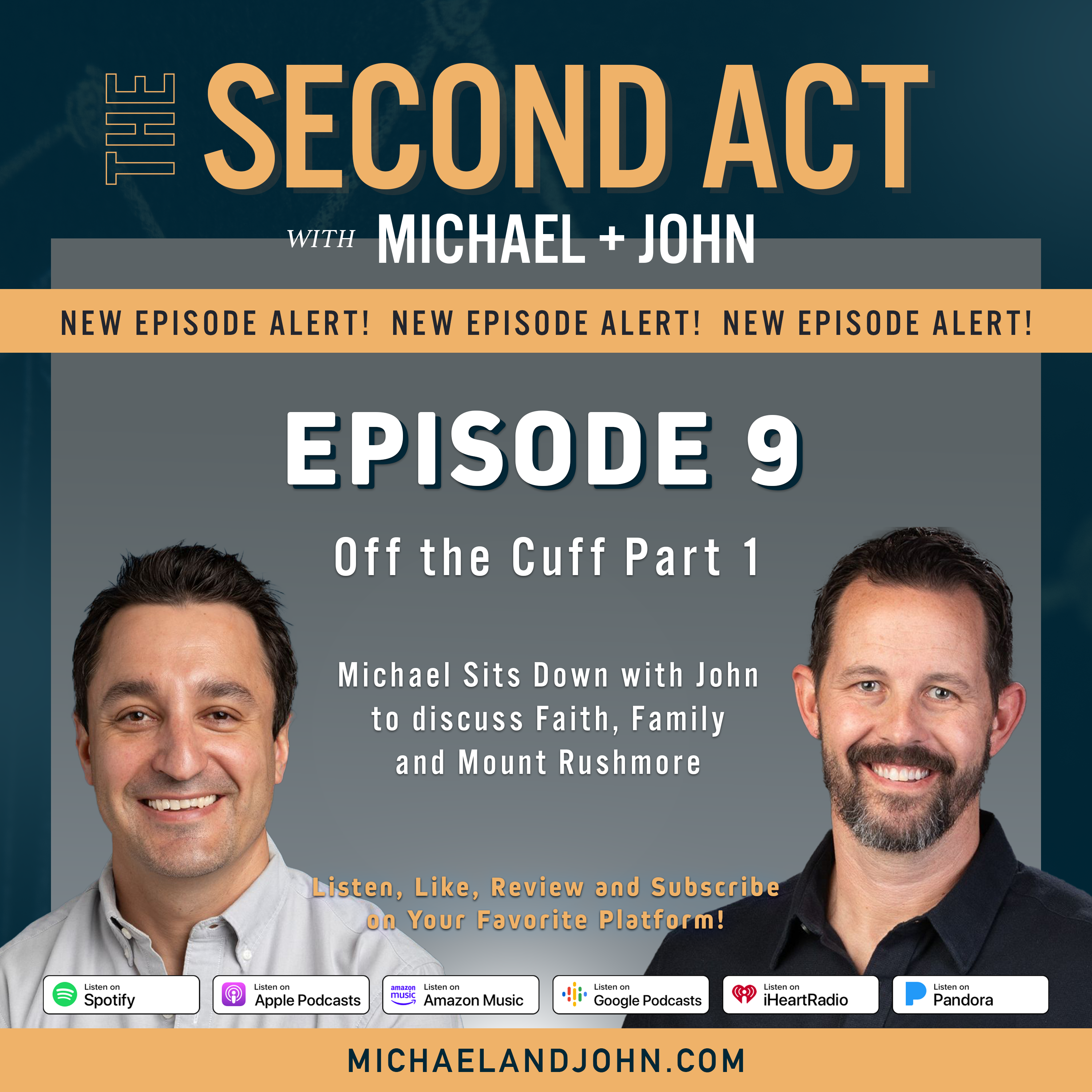 The Second Act with Michael and John