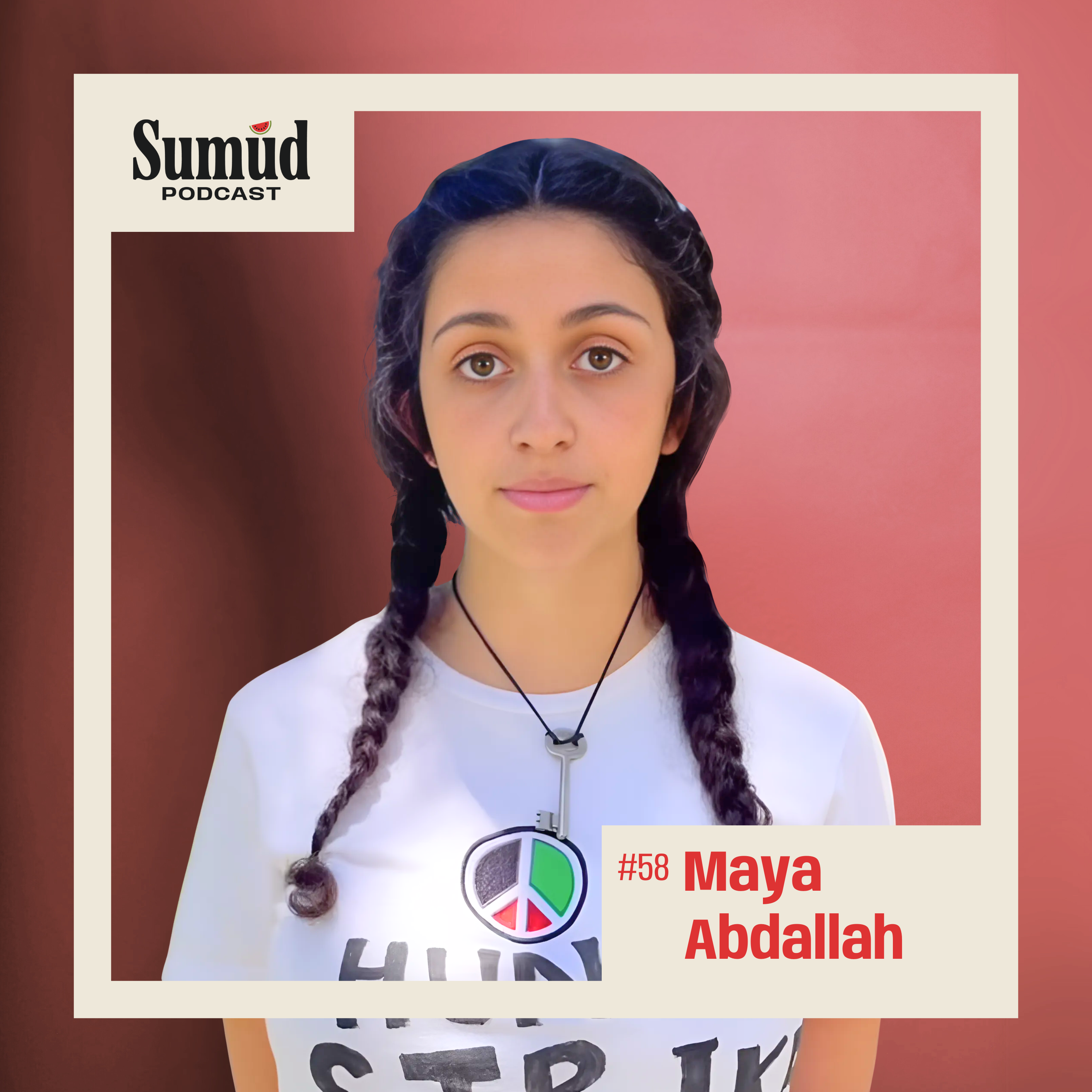 Maya Abdallah: Hunger Strike, Mental Health & Palestinian Resistance | Sumud Podcast episode artwork