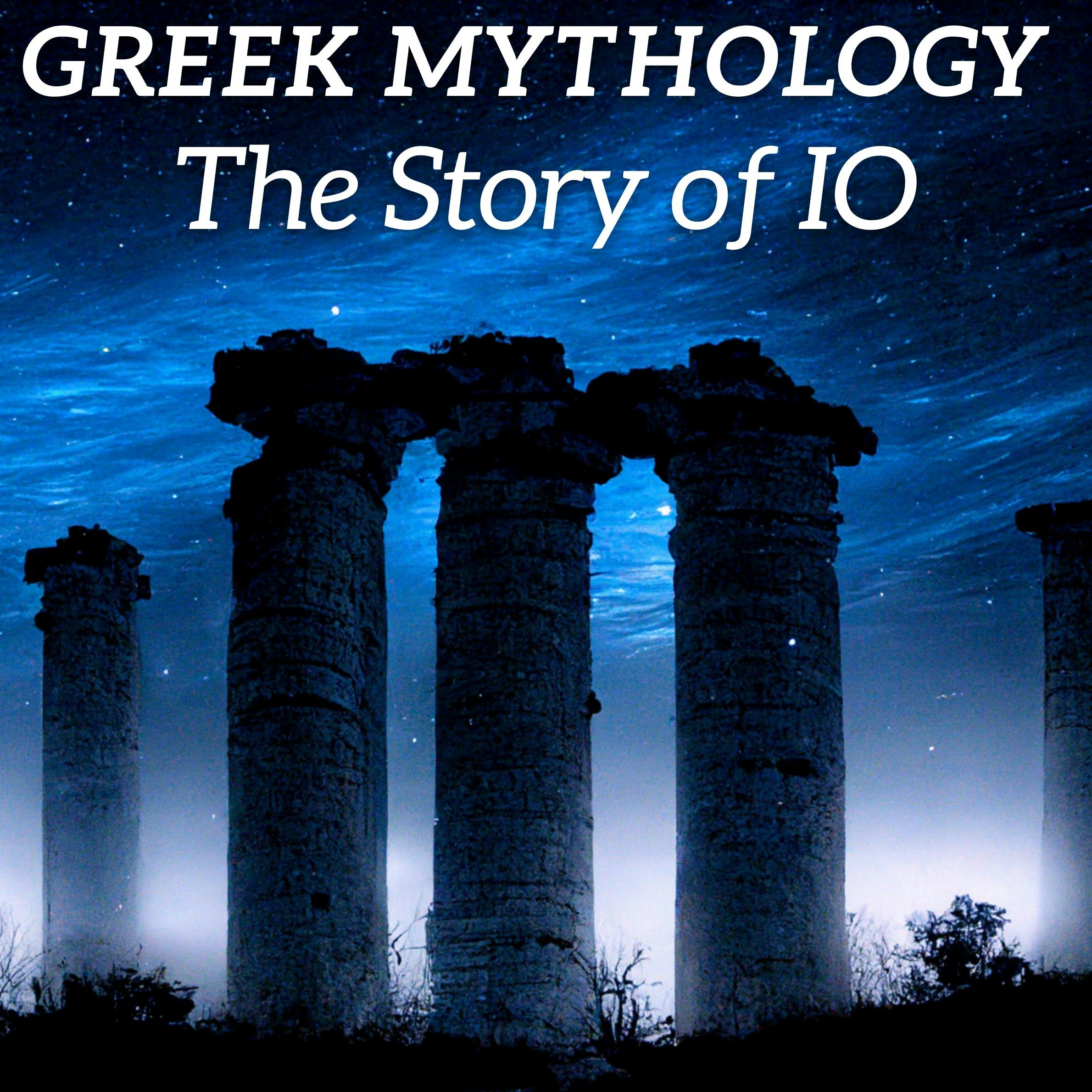 Greek Mythology Bedtime Story - The Story of IO