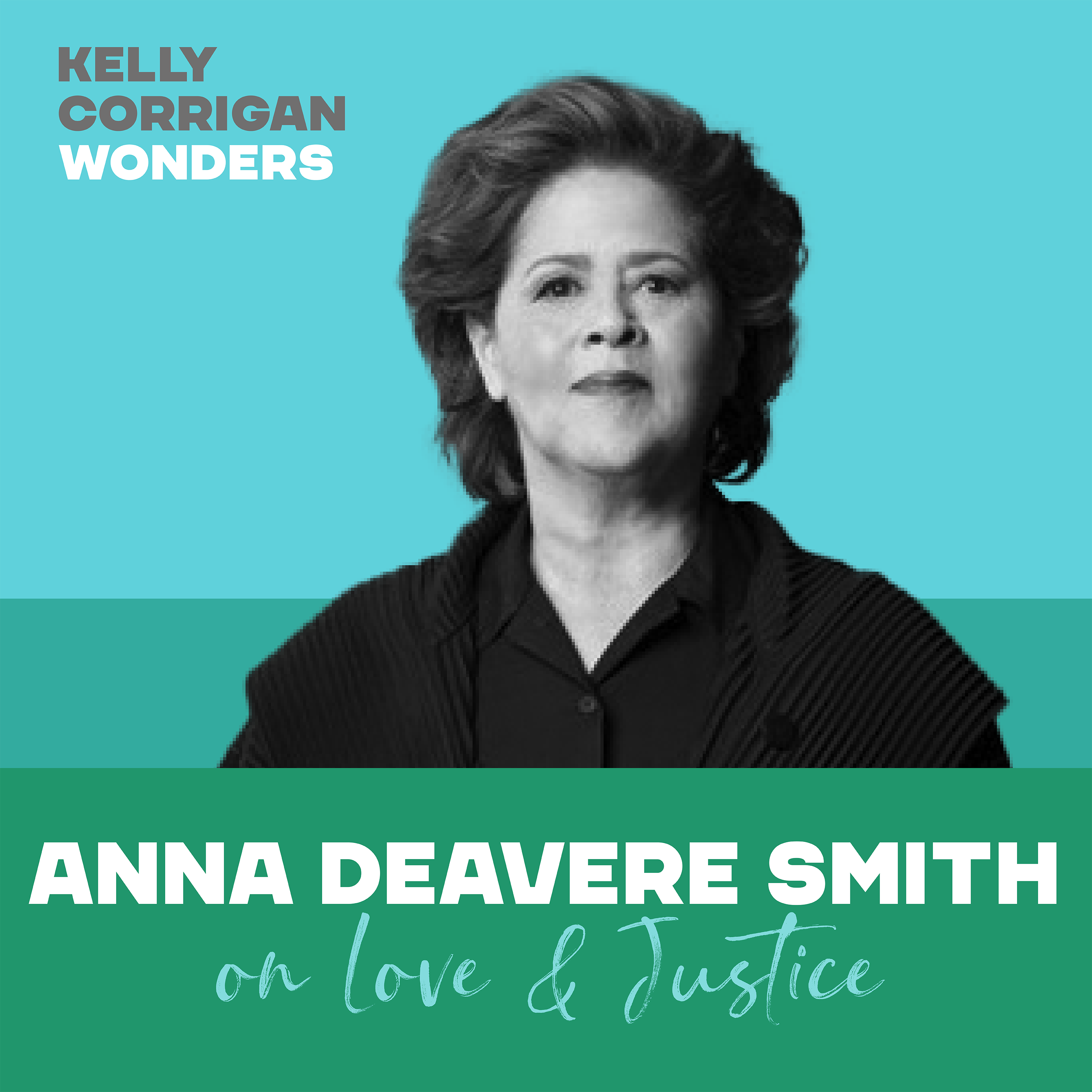 Thumbnail for "Going Deep with Anna Deavere Smith on Love and Justice".