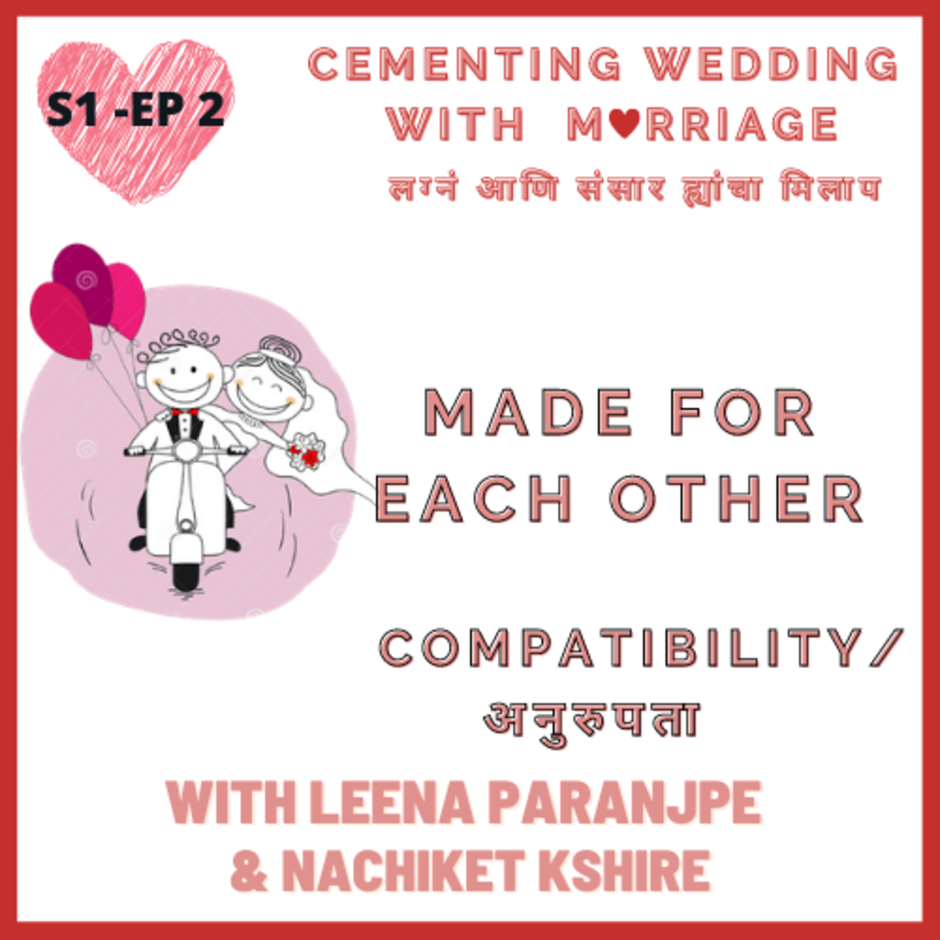 S1 - EP 02 - COMPATIBILITY