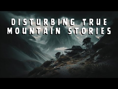 Disturbing TRUE Mountain Stories | Spine-Chilling Encounters in Nature episode artwork