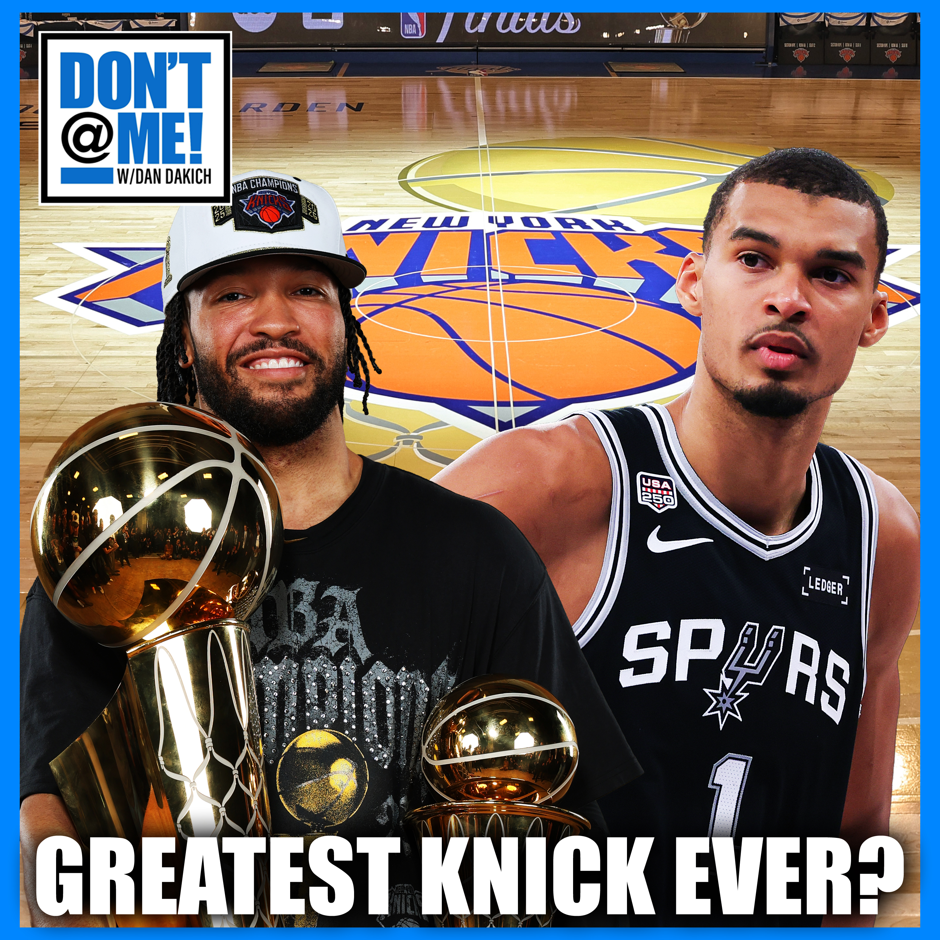 Jalen Brunson SLAYS Victor Wembanyama En Route To HISTORIC Knicks Championship episode artwork