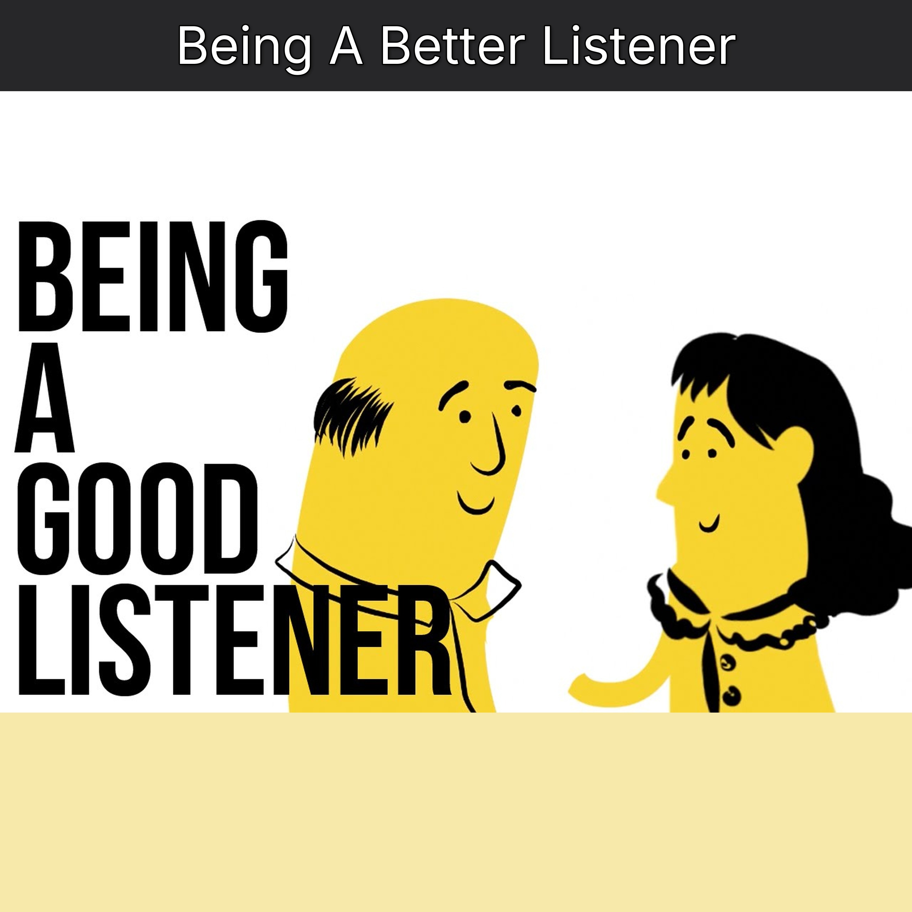 Being A Better Listener