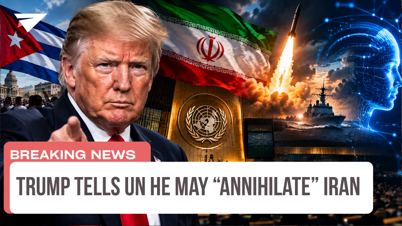 Trump Tells UN He May “Annihilate” Iran, Breaking News