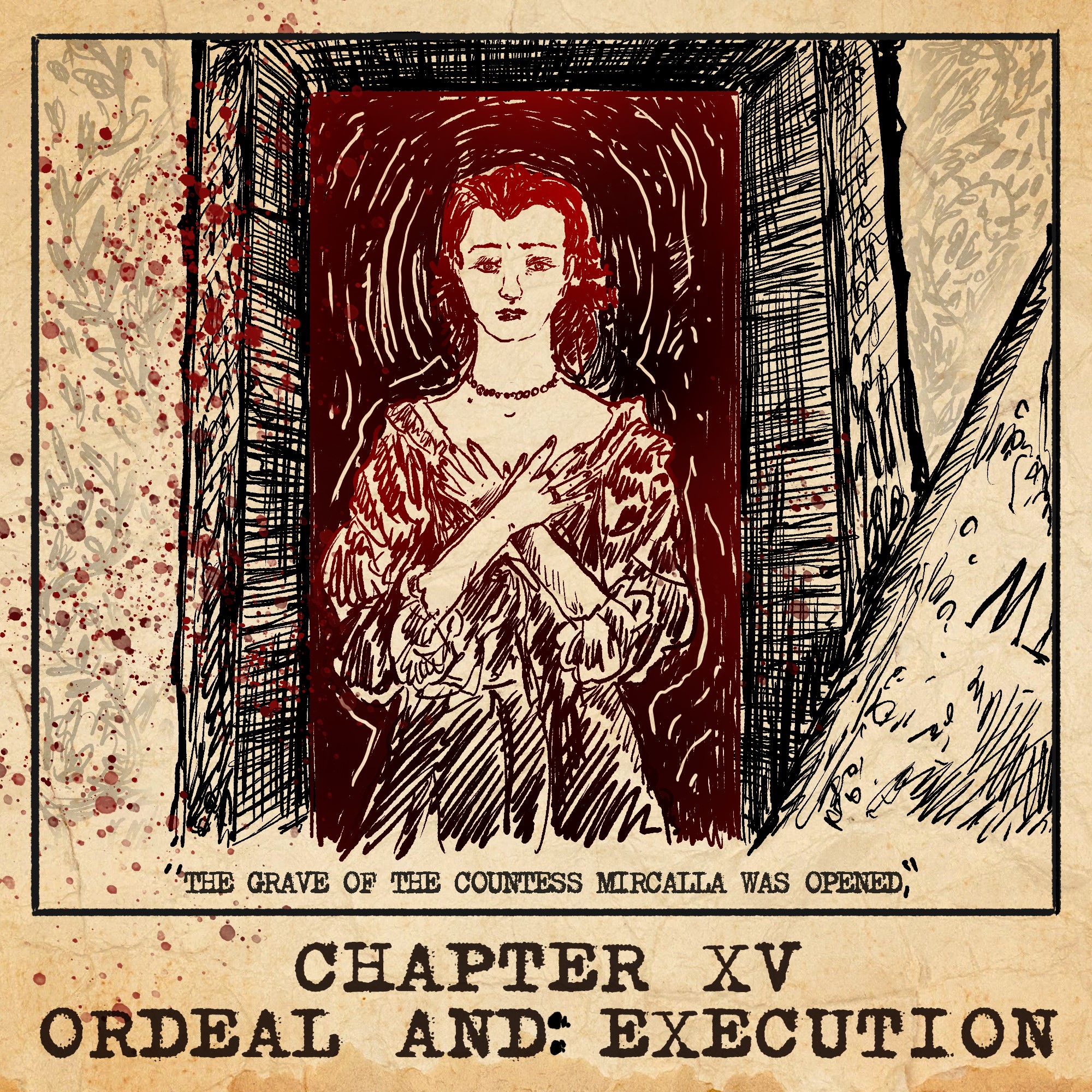 Carmilla E15: Ordeal and Execution