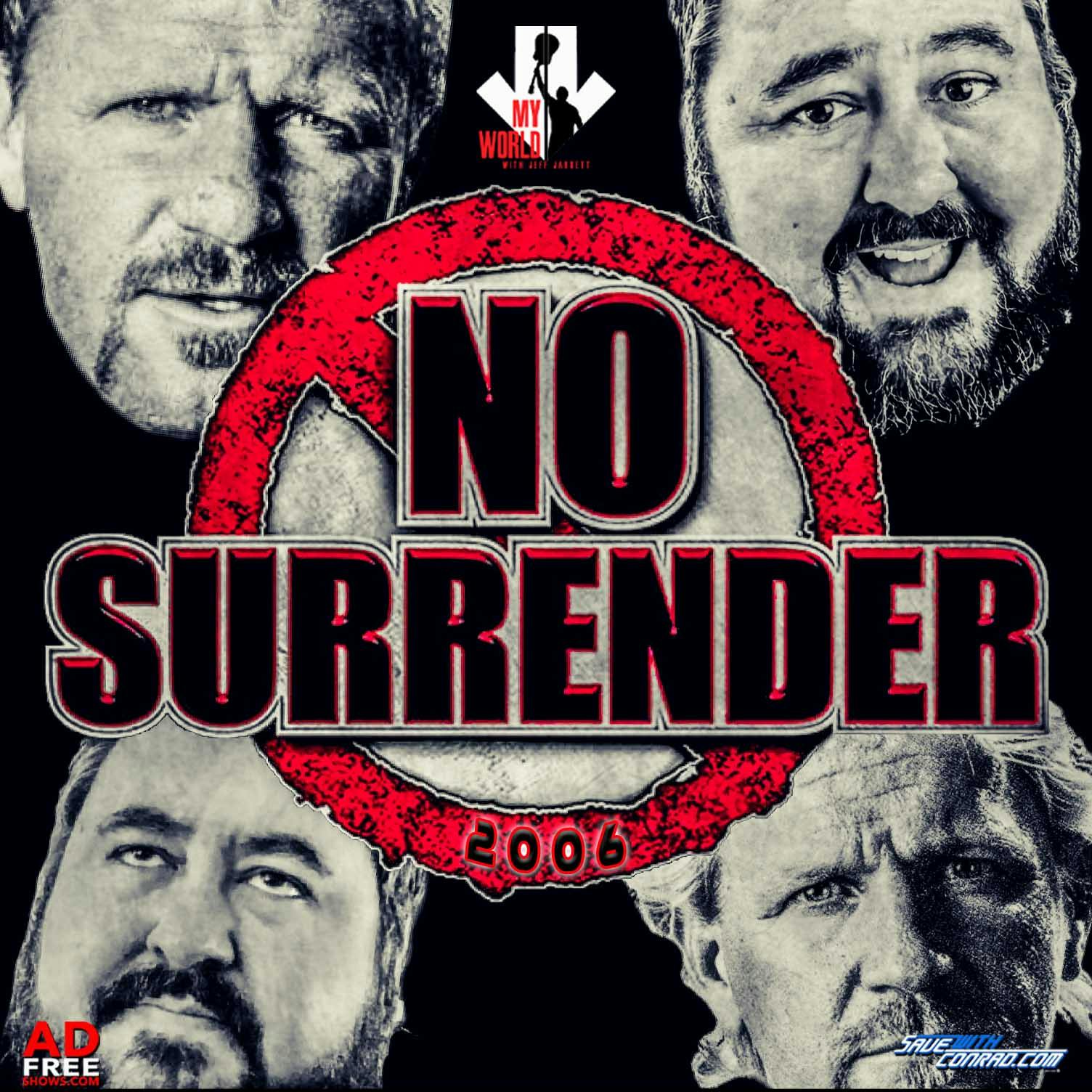 Episode 22: No Surrender 2006