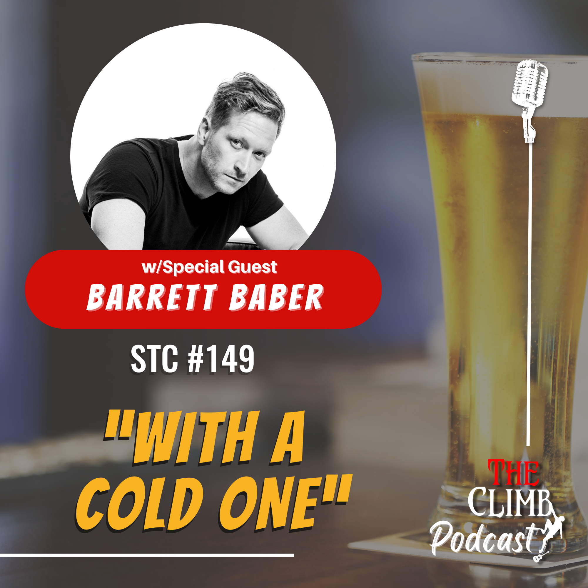 "With A Cold One" w/ Barrett Baber