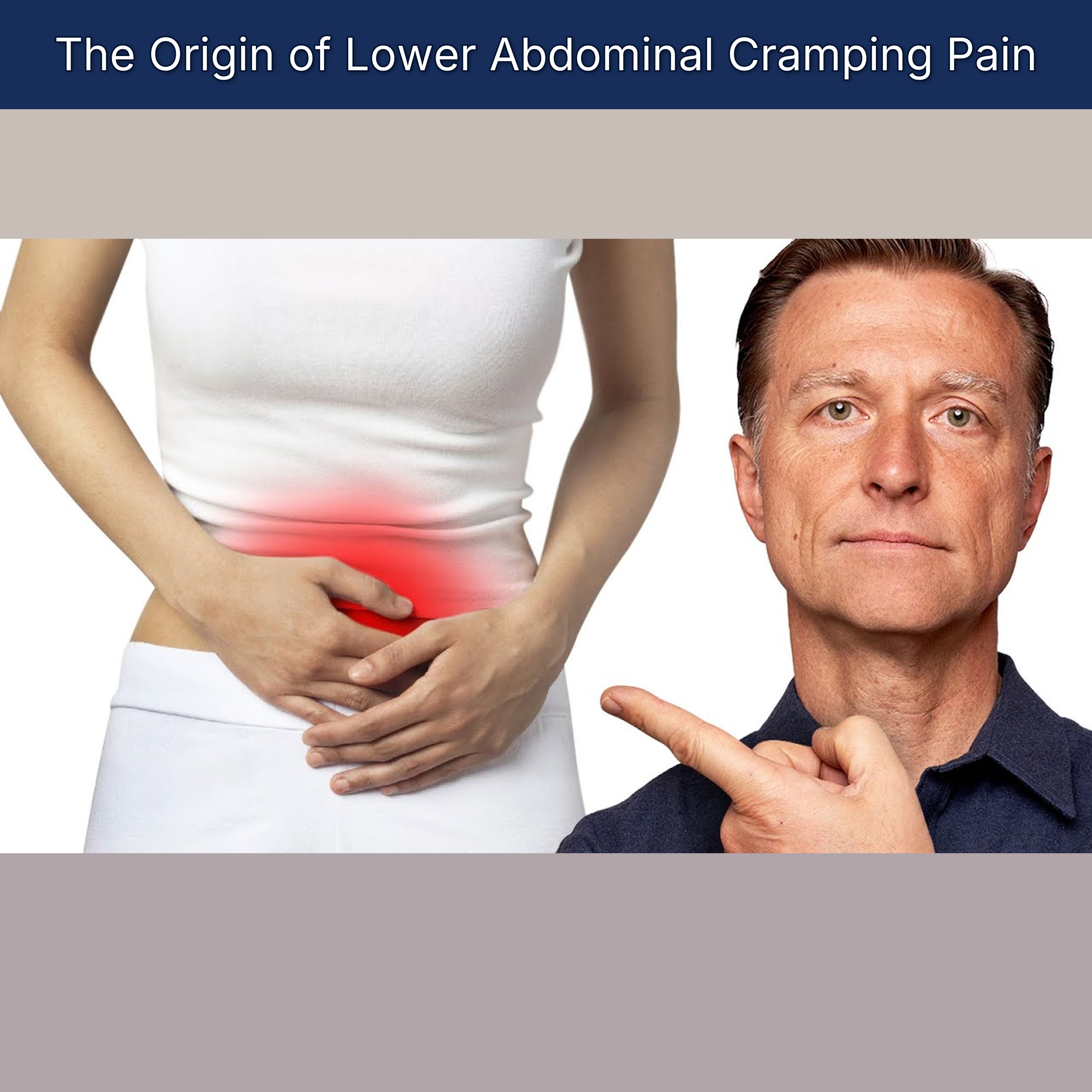 The Origin of Lower Abdominal Cramping Pain