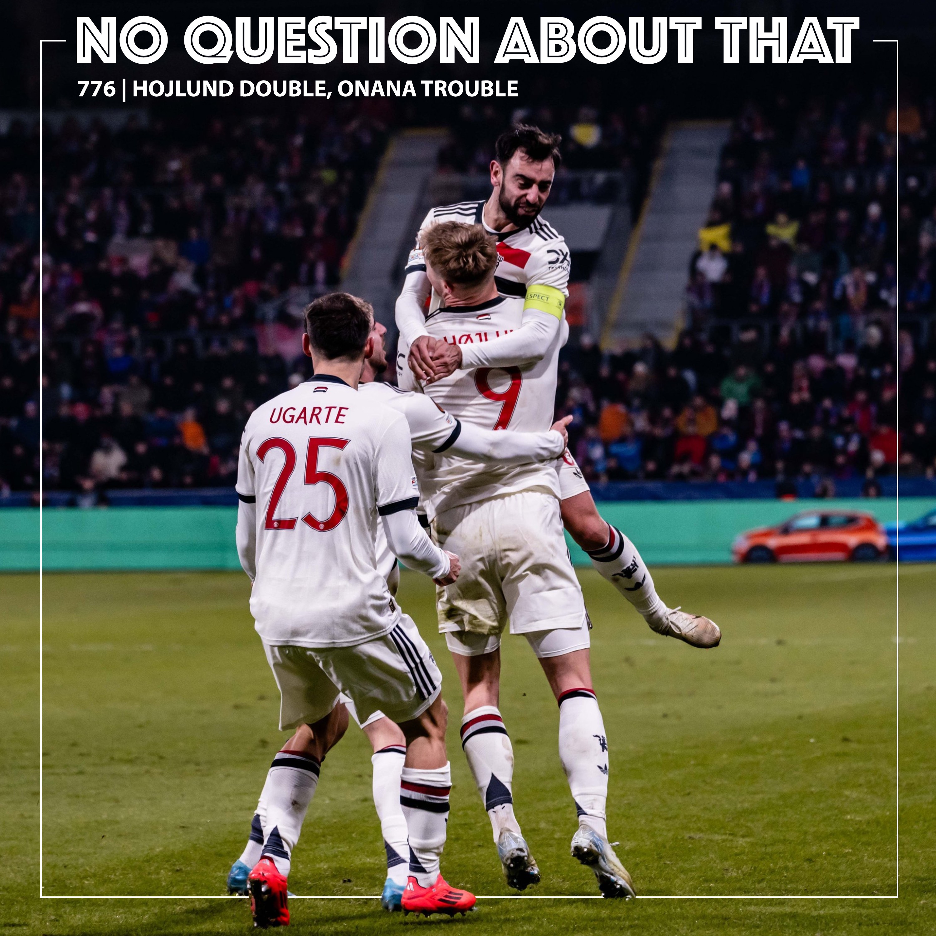 Hojlund Double, Onana Trouble